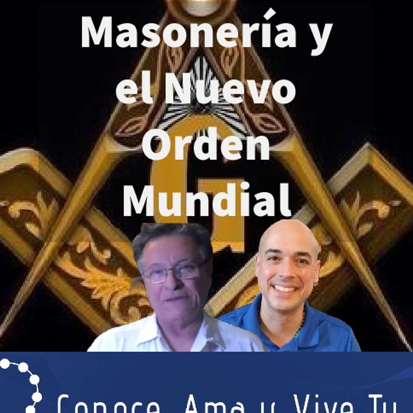 Episodio 278: 🤨Masonería y el Nuevo Orden Mundial / Antimexicana y Luciferiana 👿 con el Dr. Juan Bosco Abascal 👏 episode artwork