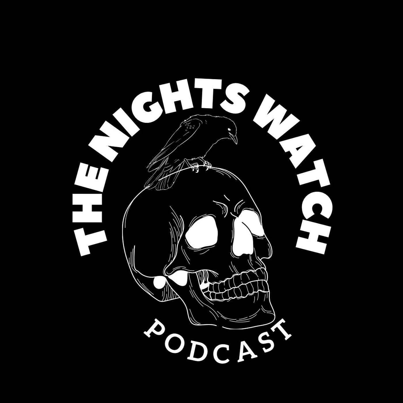 The Nights Watch Podcast