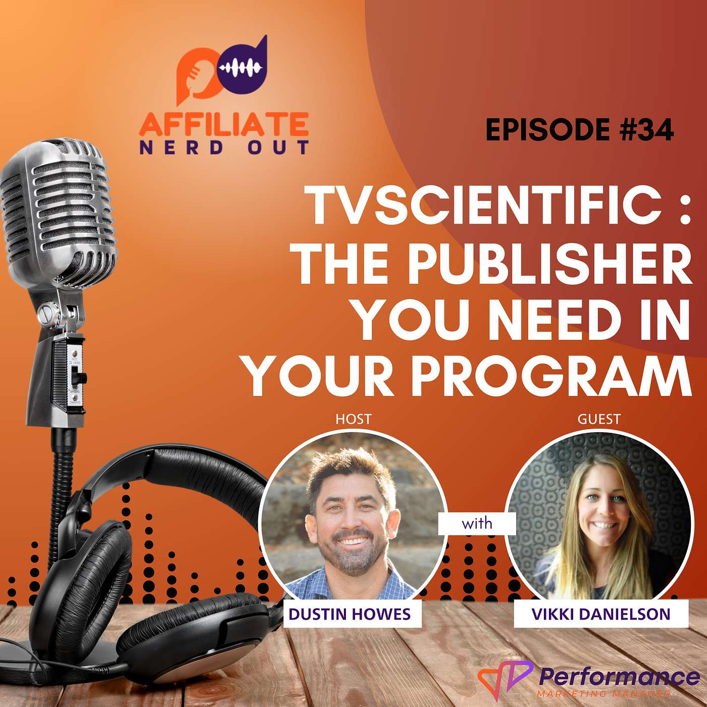 TvScientific : The Publisher You Need in Your Program with Vikki Danielson