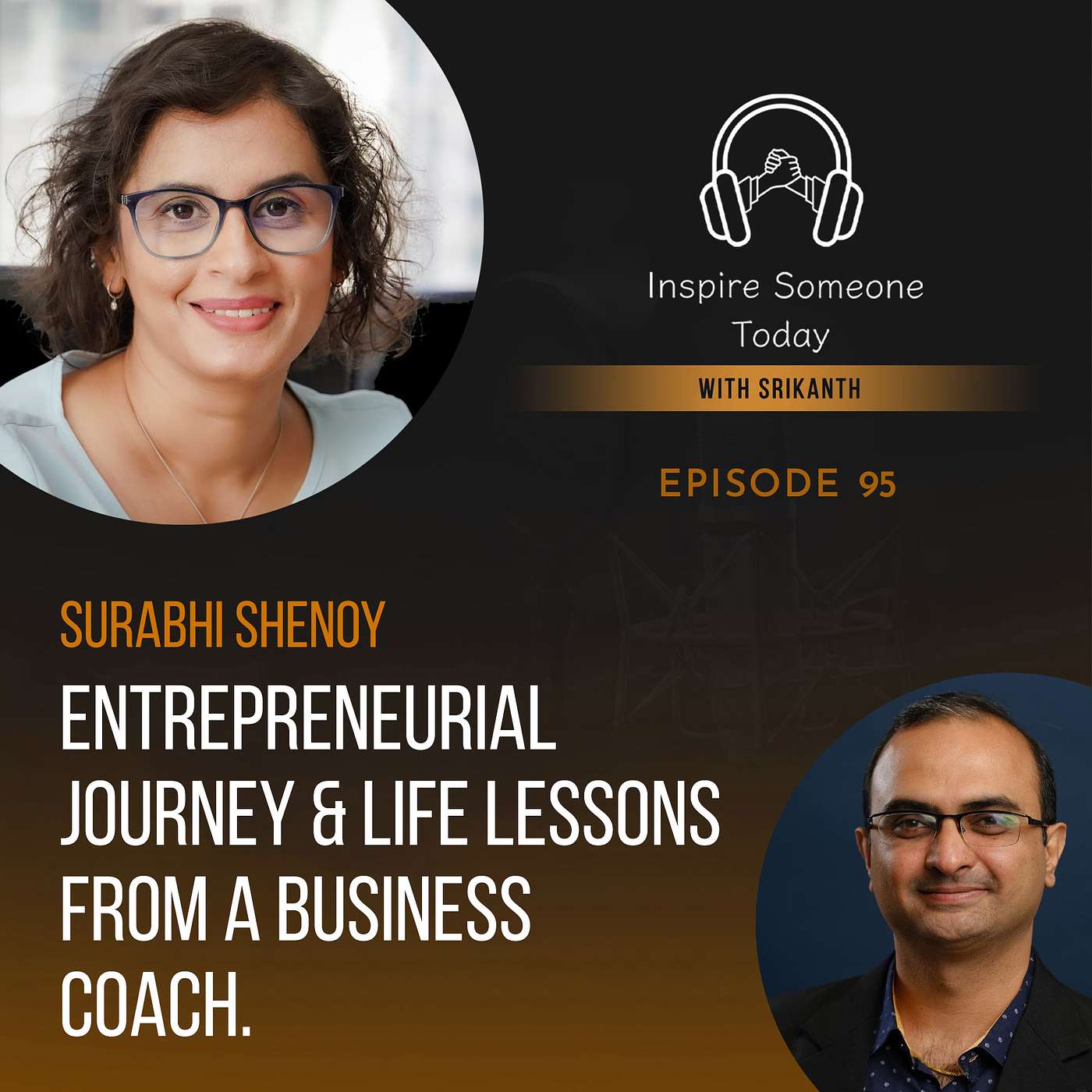 E95 | Entrepreneurial journey and life lessons from a business coach | Surabhi Shenoy episode artwork