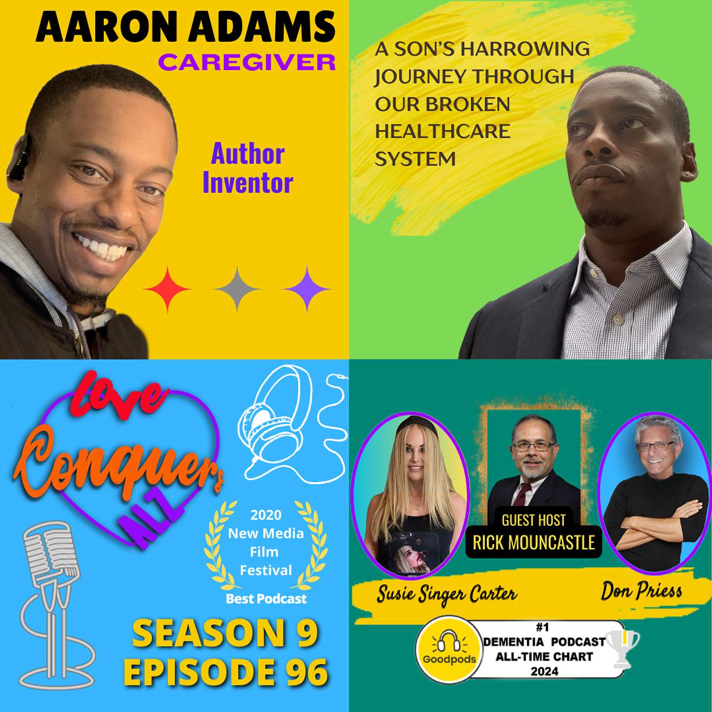 AARON ADAMS: Caregiver and Author - A Son's Harrowing Journey Through Our Broken Healthcare System