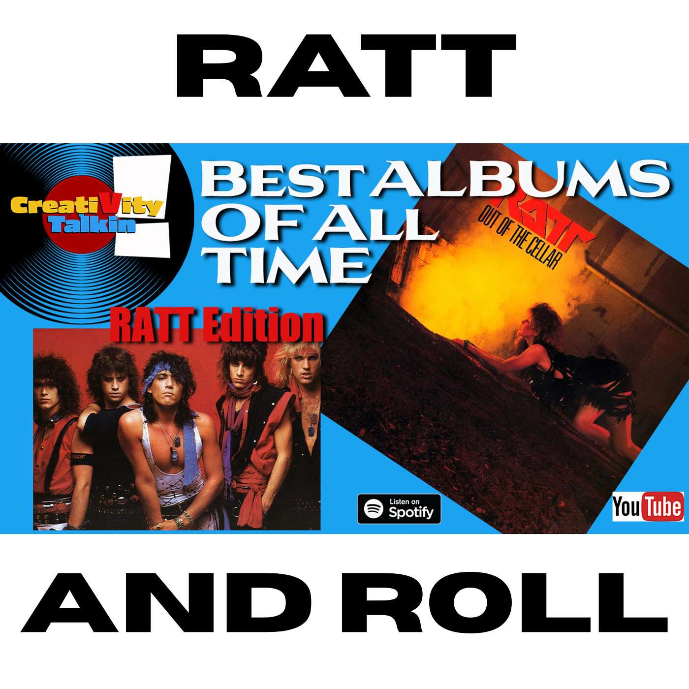 Best Albums of All Time Ratt Edition: Out of the Cellar