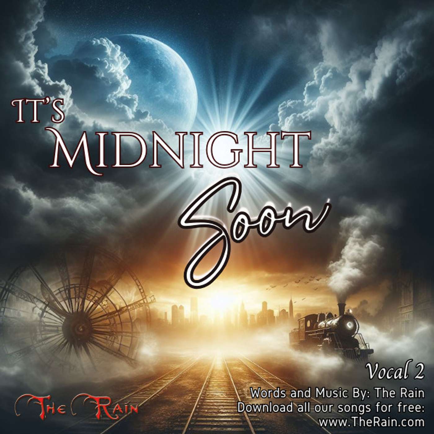 It’s Midnight Soon (Take 2)