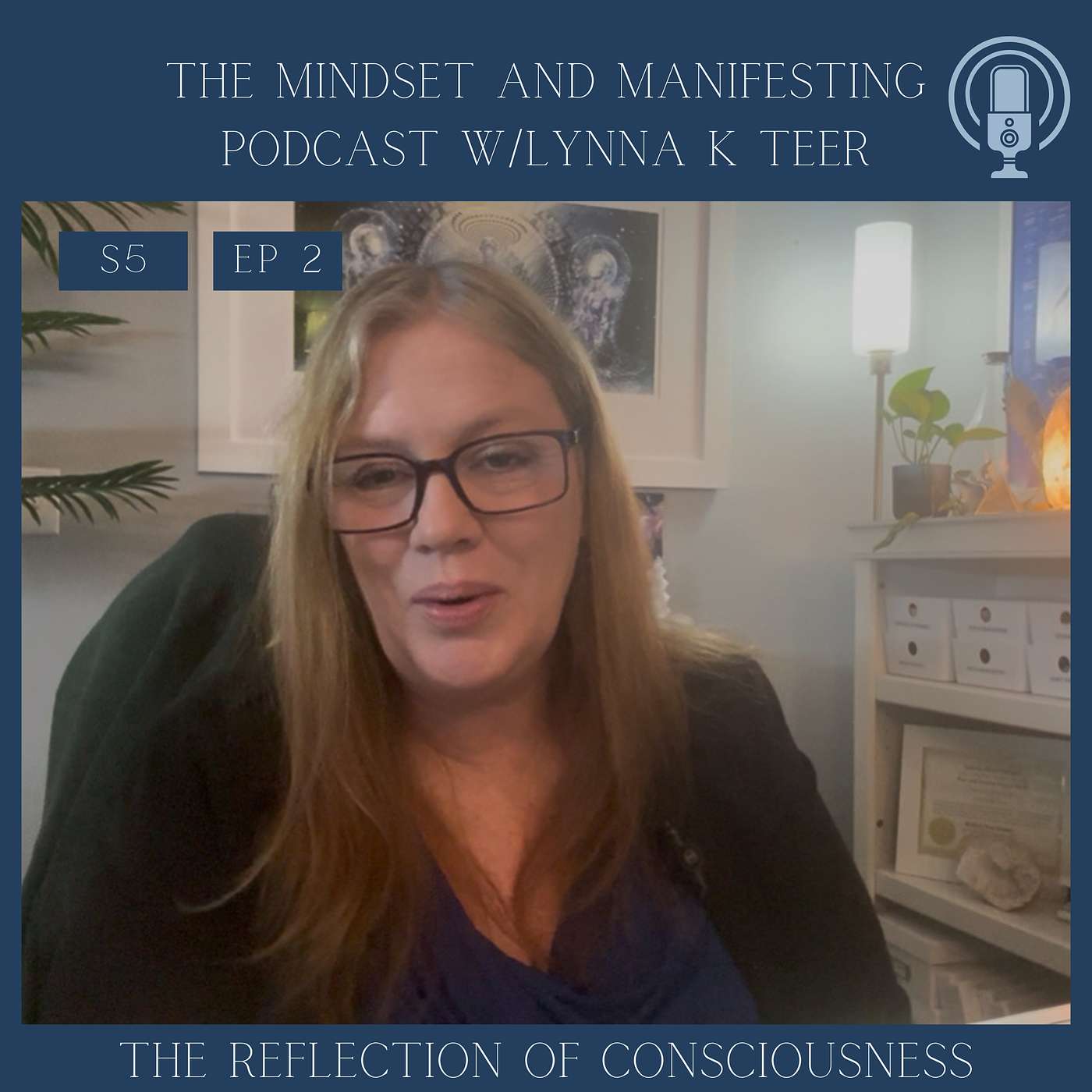 S5E2 The Reflection of Consciousness