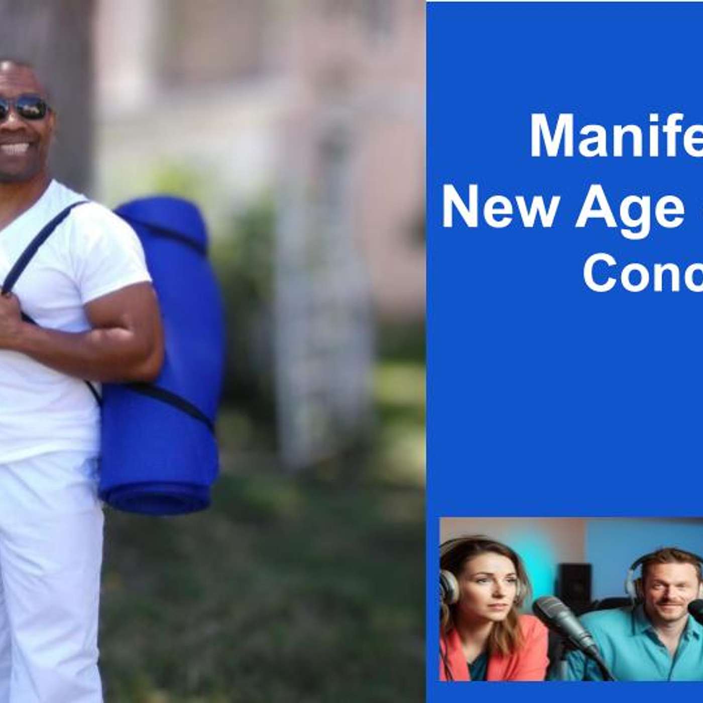 Manifesting: New Age or Biblical Concept? Deep Dive with Dan & Sheila  #179