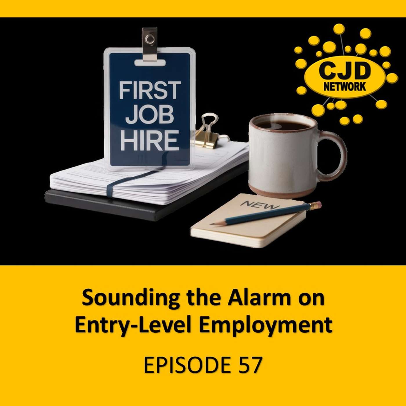 Sounding the Alarm on Entry-Level Employment  -- #MotivatingMondays Episode 58 episode artwork