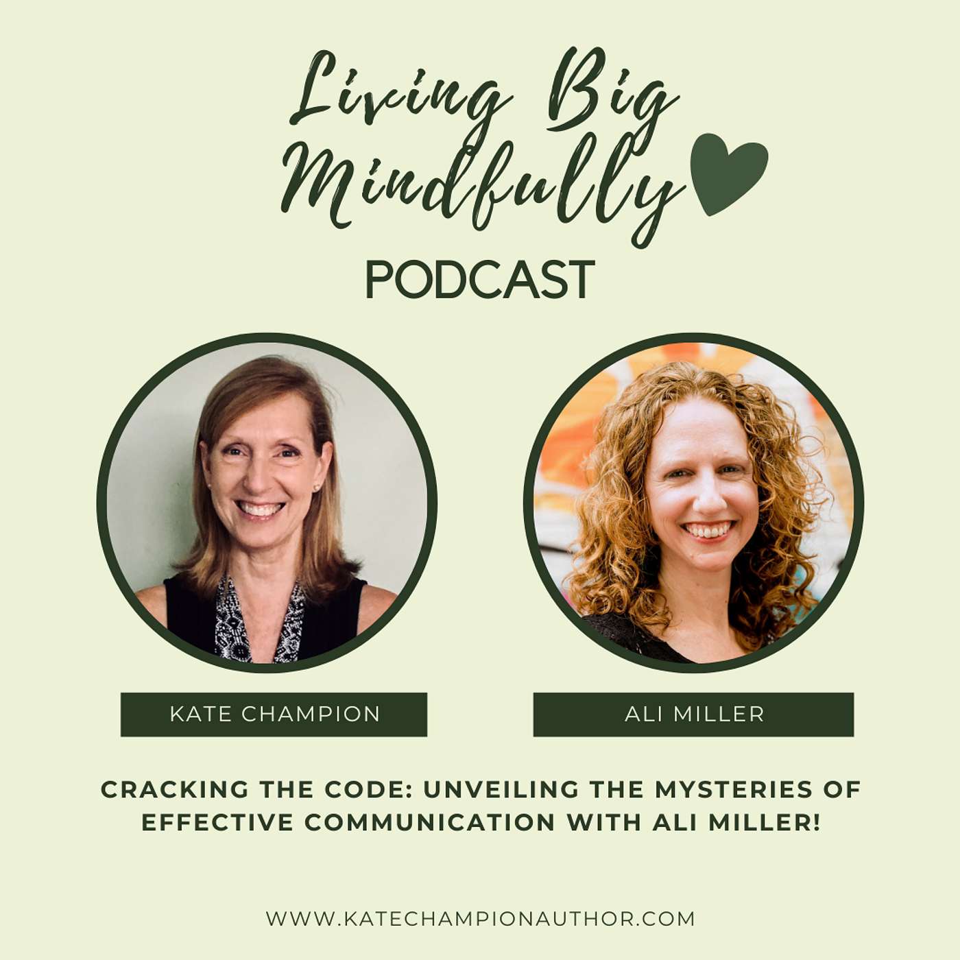 Ep 40: Cracking the Code: Unveiling the Mysteries of Effective Communication with Ali Miller!