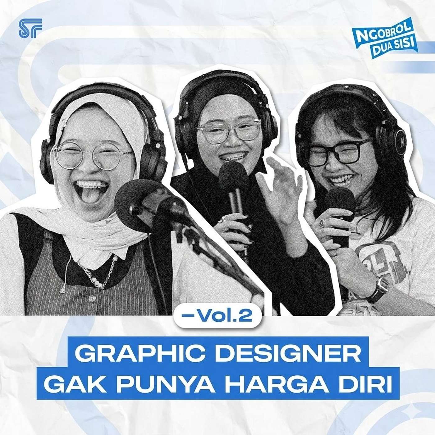 DESAIN KEREN, GAJI TIPIS? Realita Graphic Designer & Content Creator ft. Sae | NGOBSI Ep. 2 episode artwork