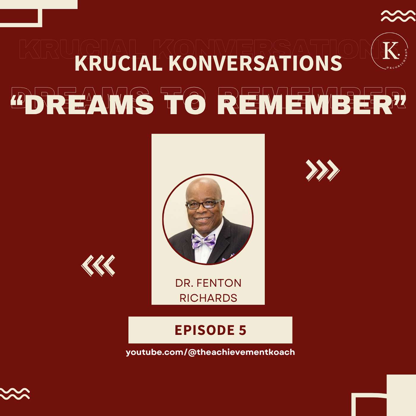 Episode 5 - Dreams to Remember with Dr. Fenton Richards episode artwork