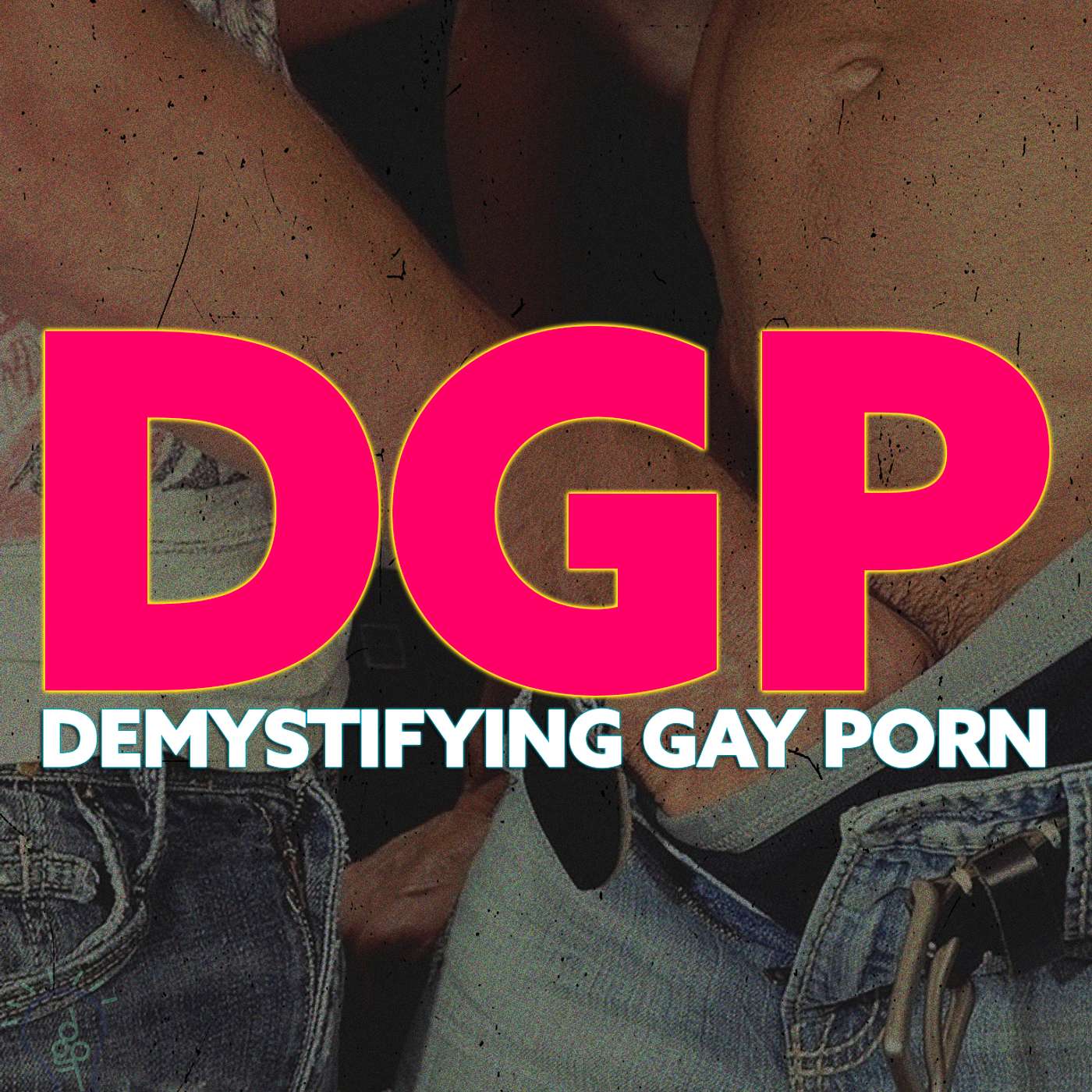 Demystifying Gay Porn - Health Podcast | Podchaser