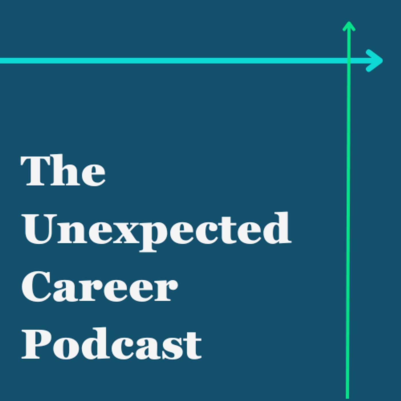 The Unexpected Career Podcast