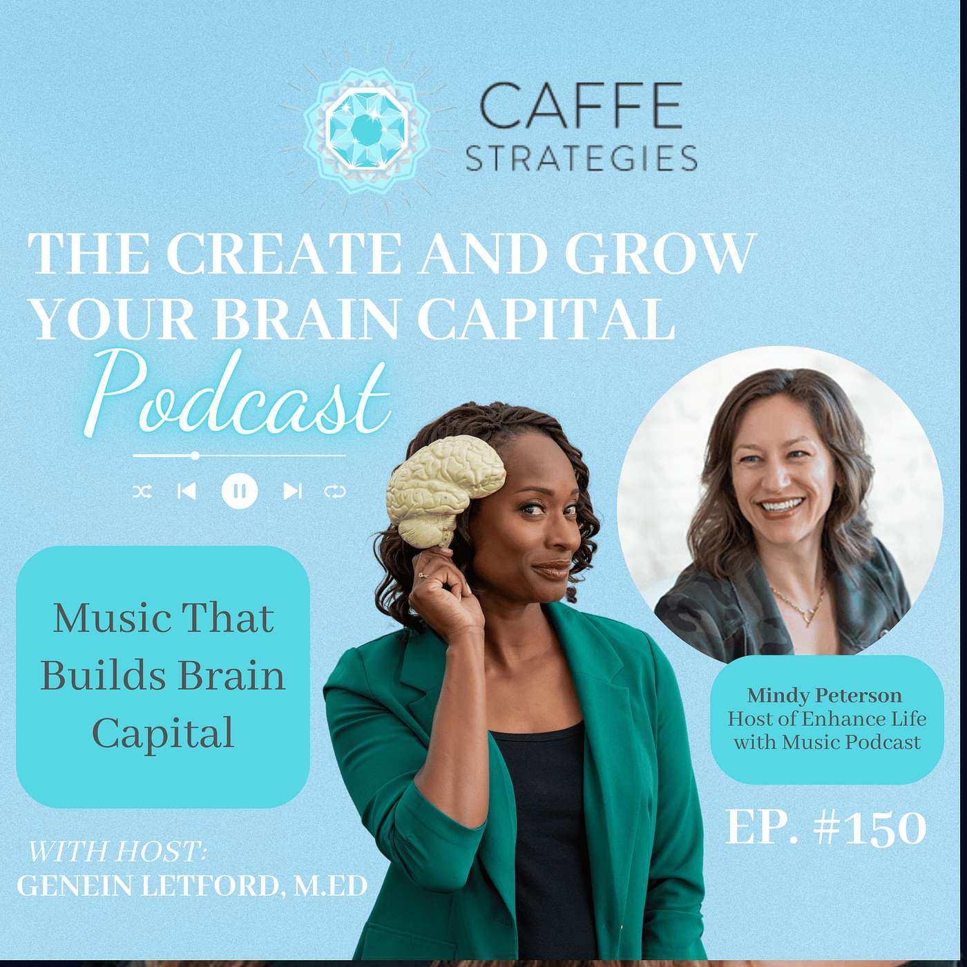 Episode #150 Music as Brain Capital with Mindy Peterson