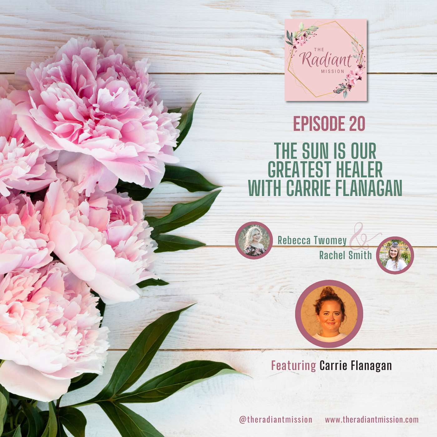20. The Sun is Our Greatest Healer with Carrie Flanagan