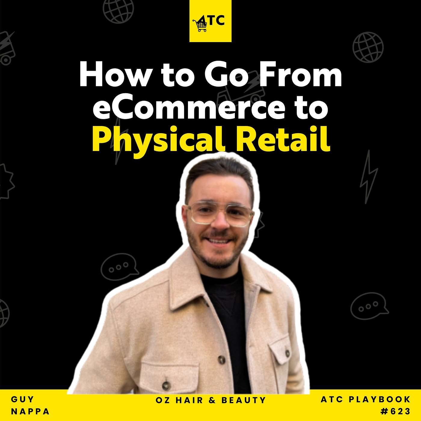 How to Go From eCommerce to Physical Retail #623
