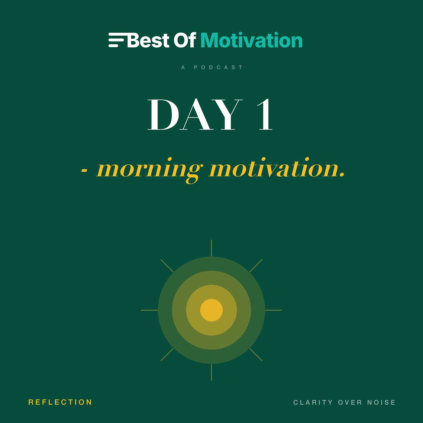 Day 1 - Morning Motivation Minutes
