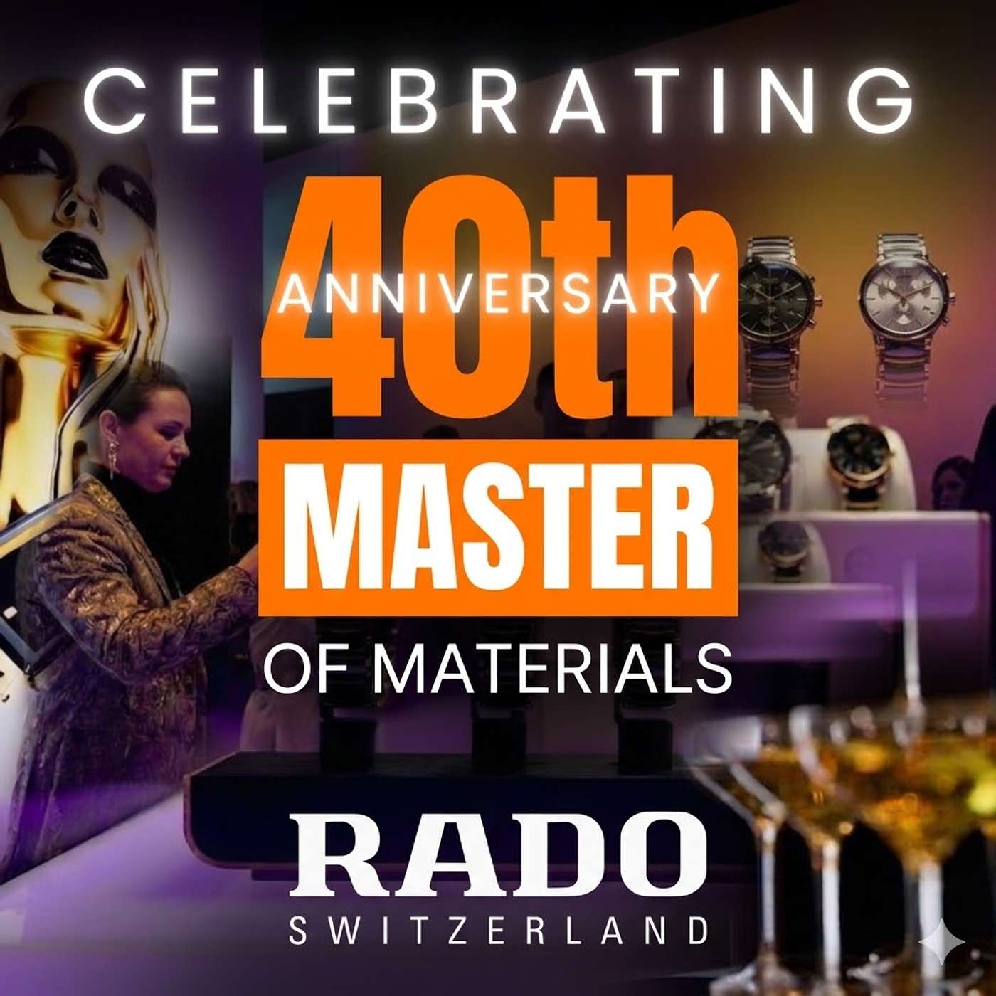 Celebrating RADO's Master In Material 40th Anniversary episode artwork
