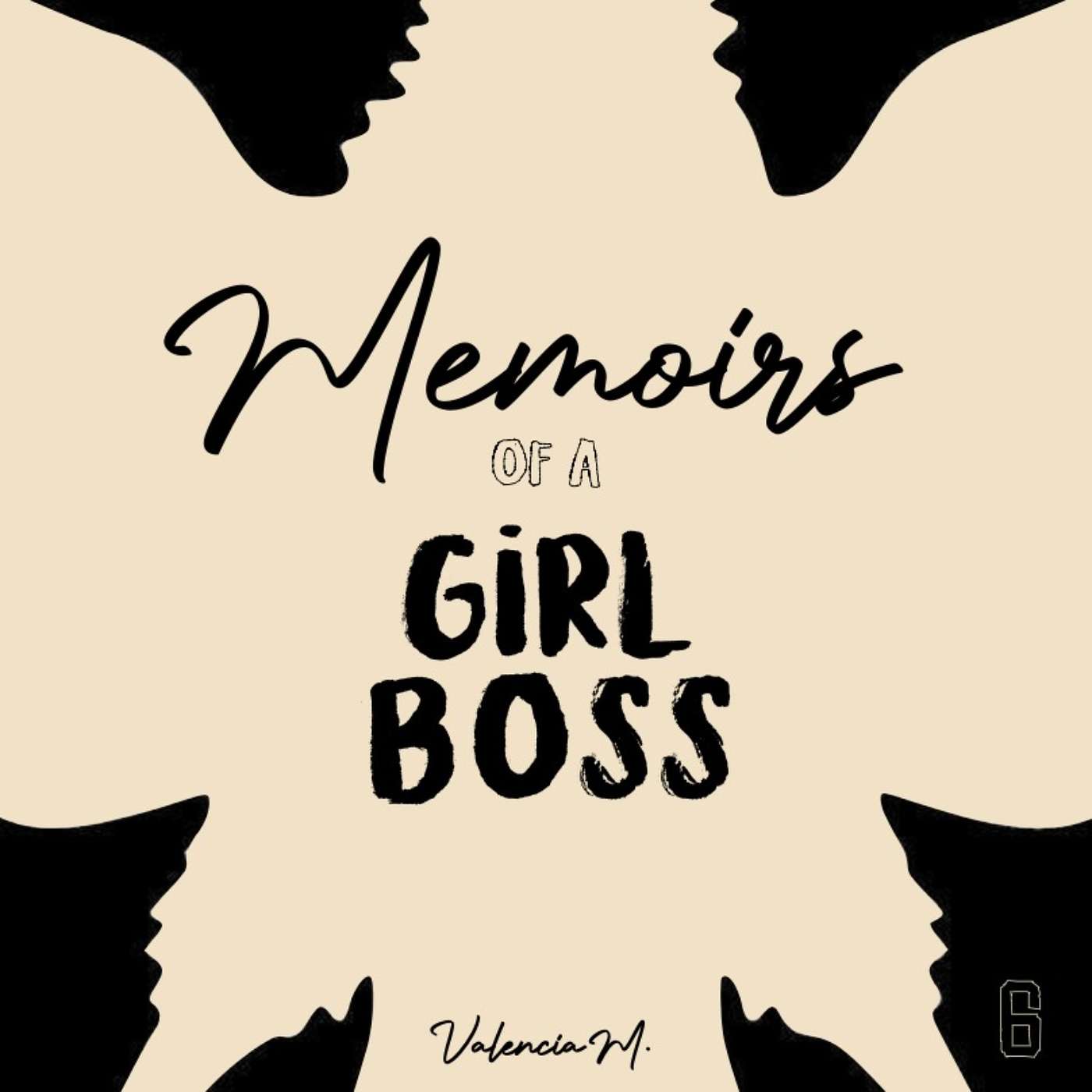 Memoirs of a Girl Boss