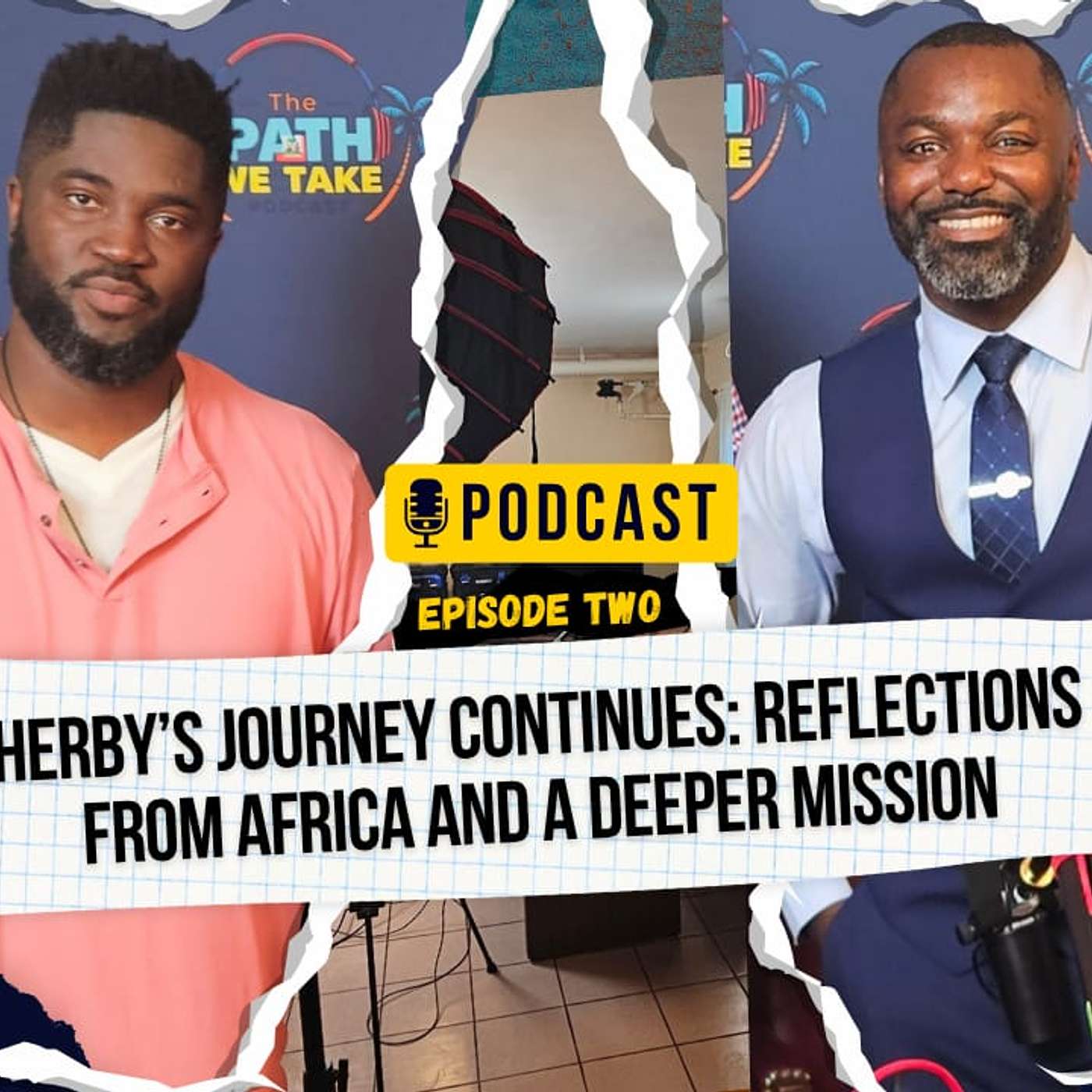 Herby’s Journey Continues: Reflections from Africa and a Deeper Mission episode artwork
