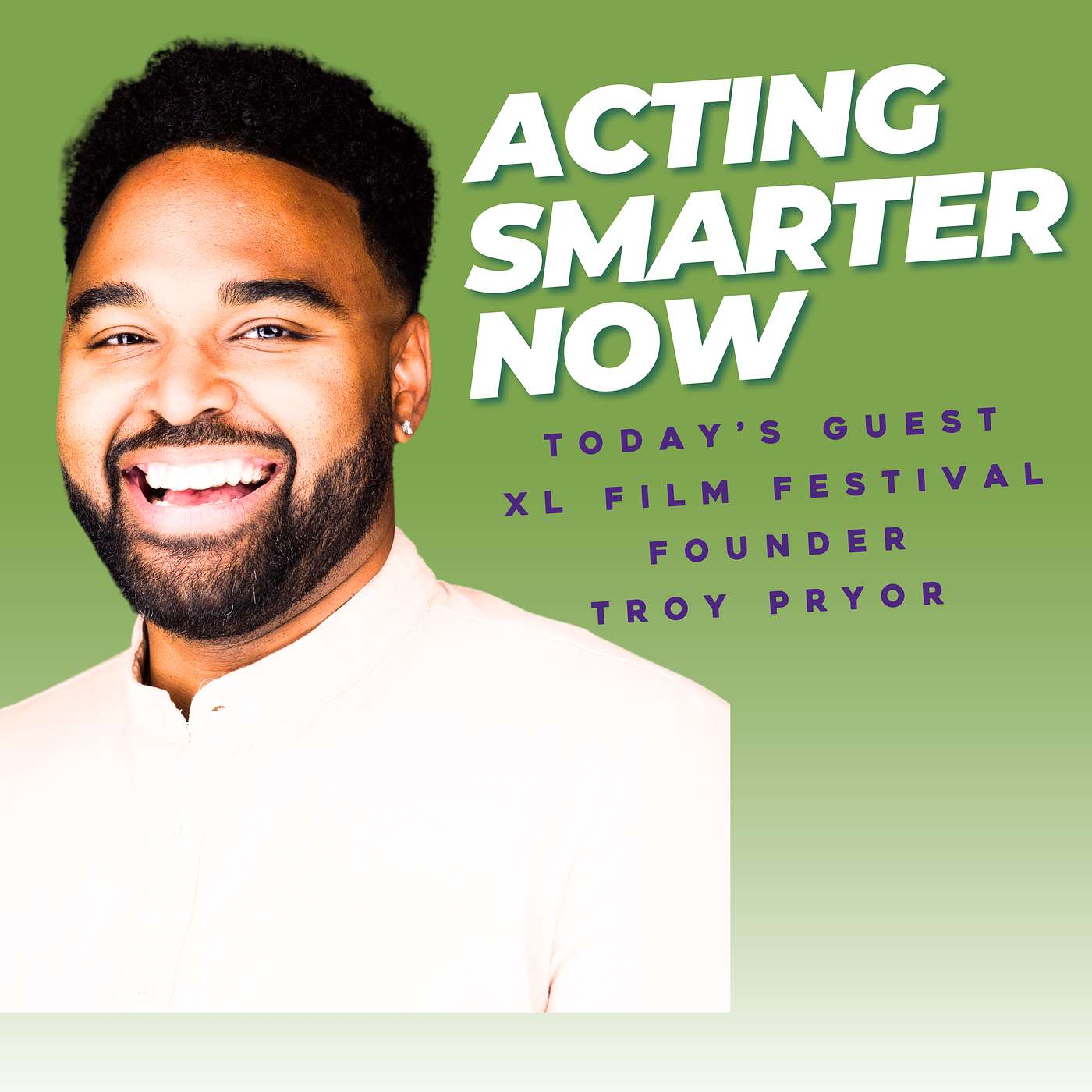 Lydia Nicole\'s Acting Smarter Now Podcast