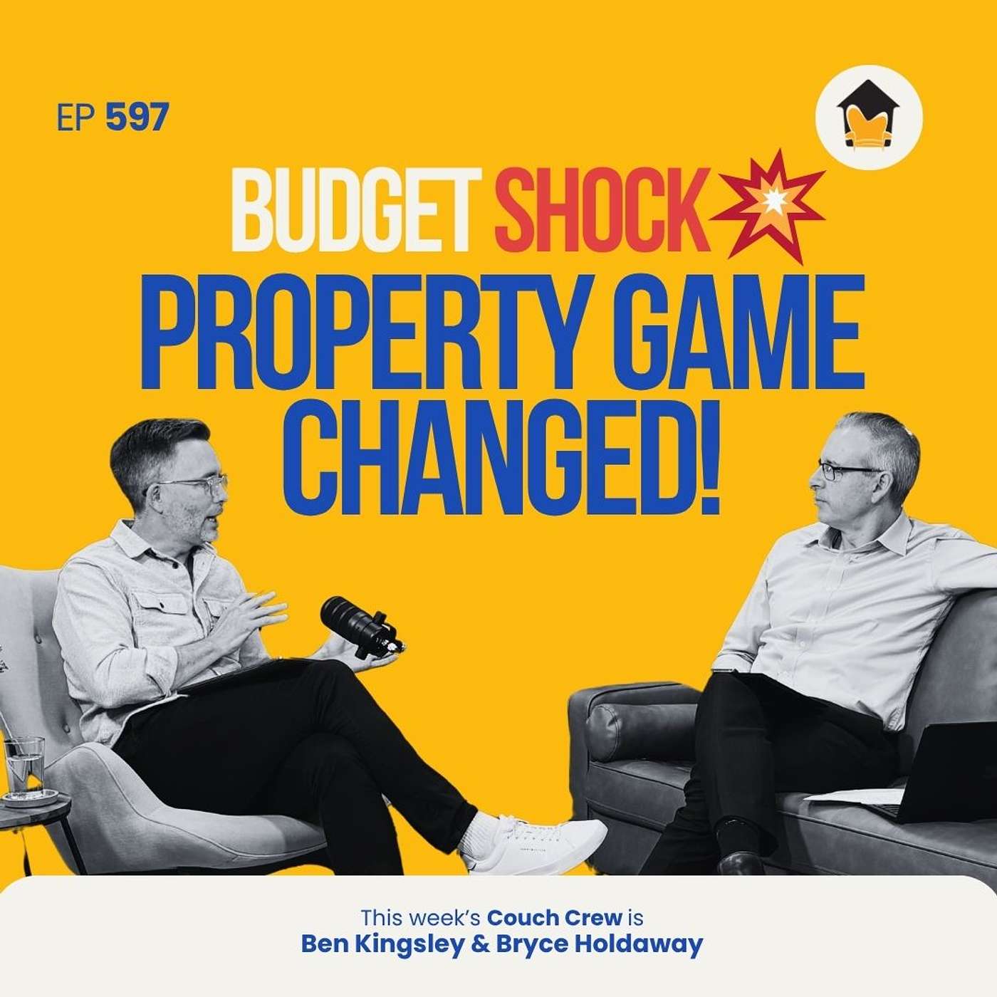 597 | Federal Budget 2026: Are YOU a Winner or Loser? (Property Edition)