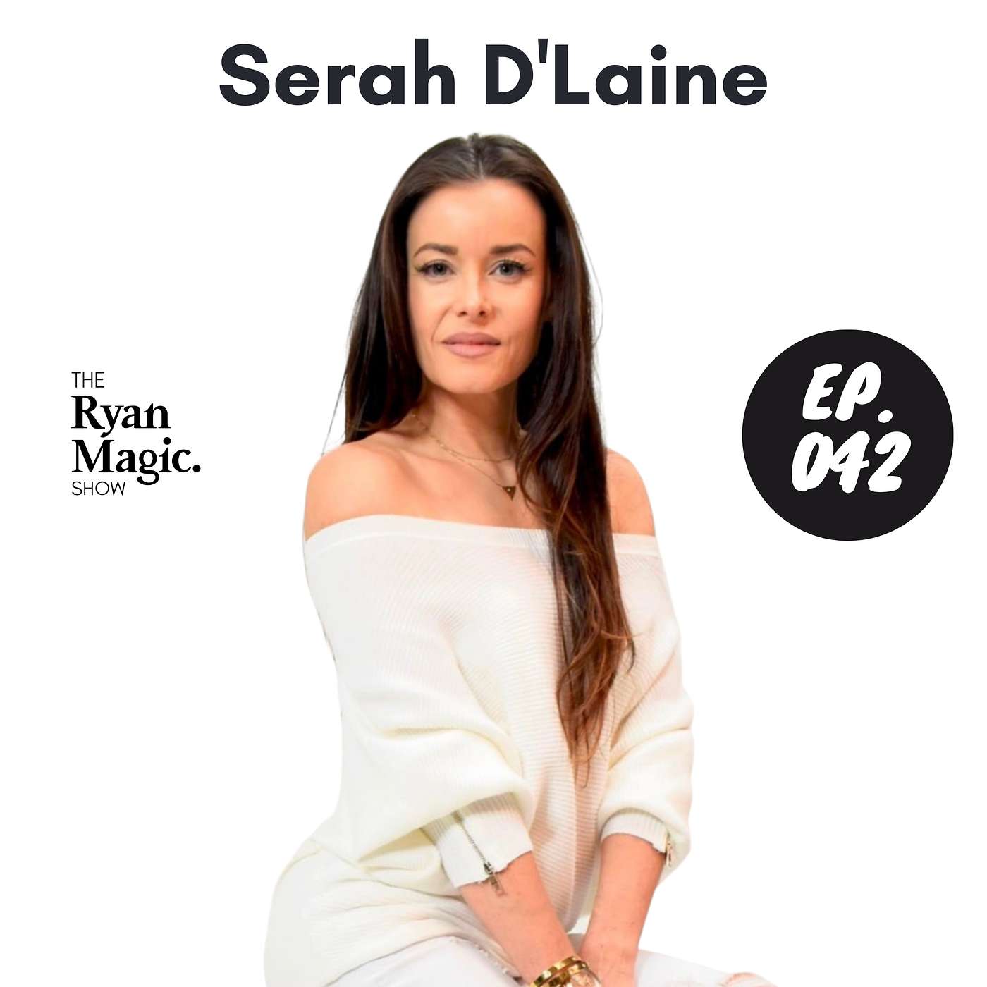 Serah Dlaine: From Hollywood Fame to Conscious Women’s Leadership - Ep42