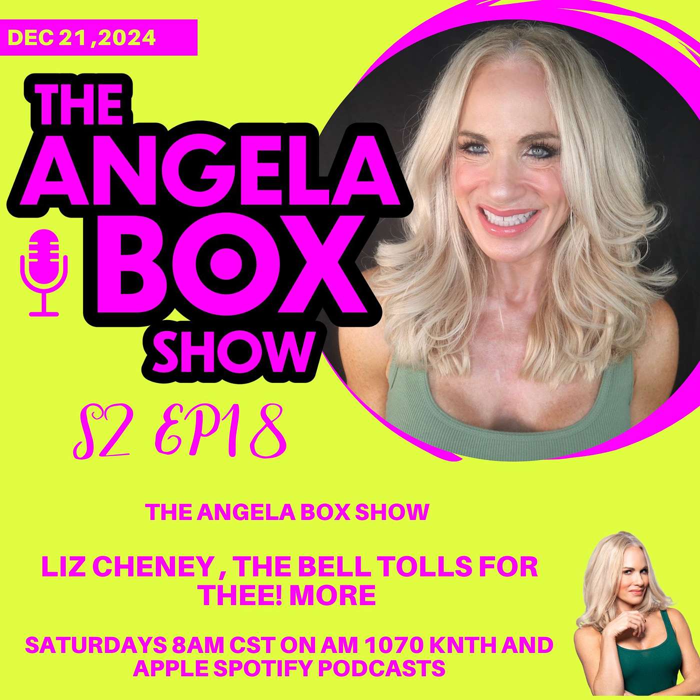 The Angela Box Show S2 Ep18 12.21.24 - Liz Cheney, the Bell Tolls For Thee!