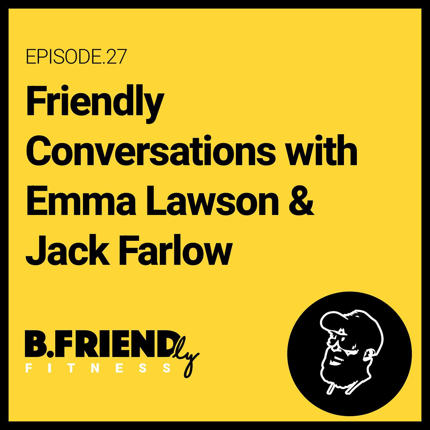 The B.Friendly Podcast Channel