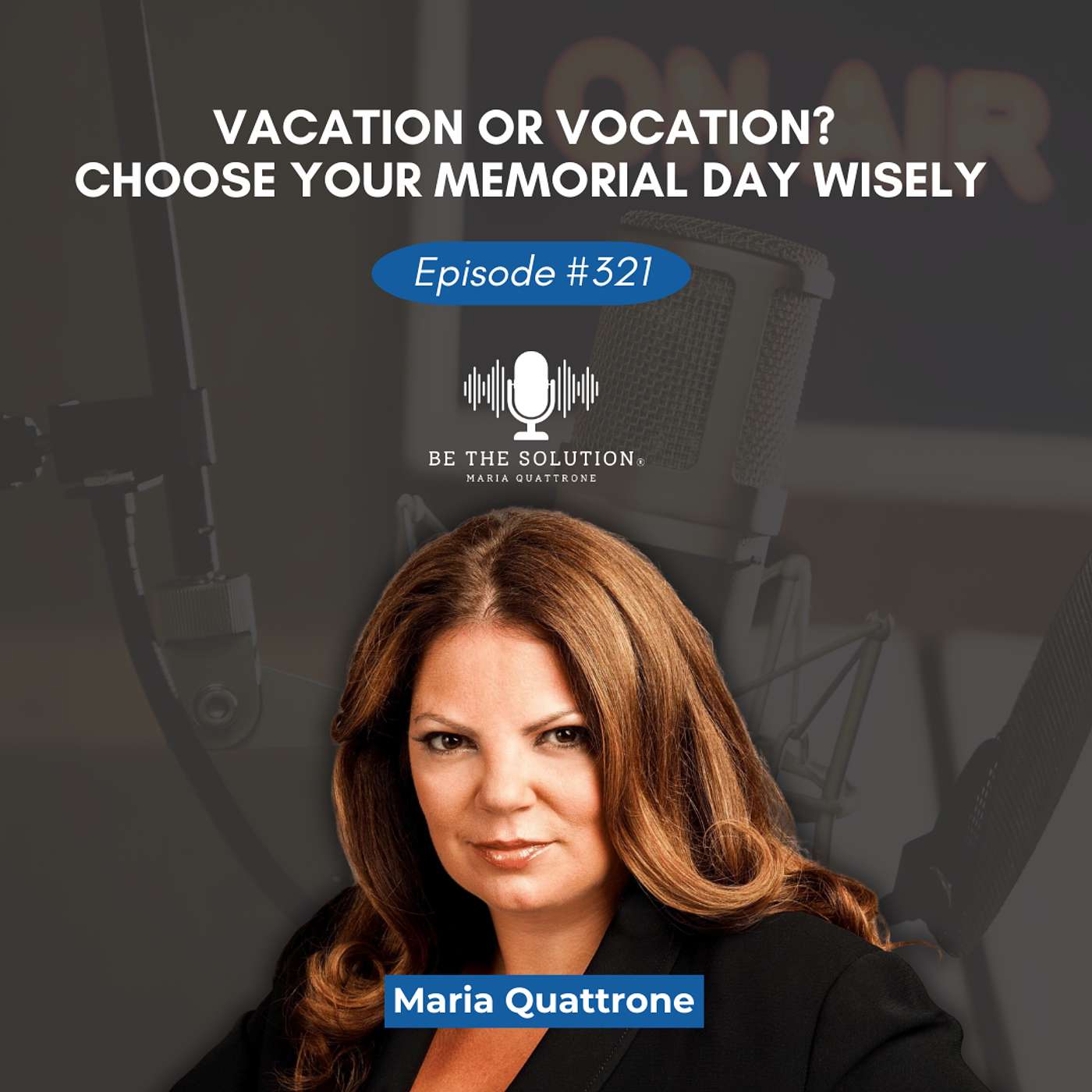 Vacation or Vocation? Choose Your Memorial Day Wisely