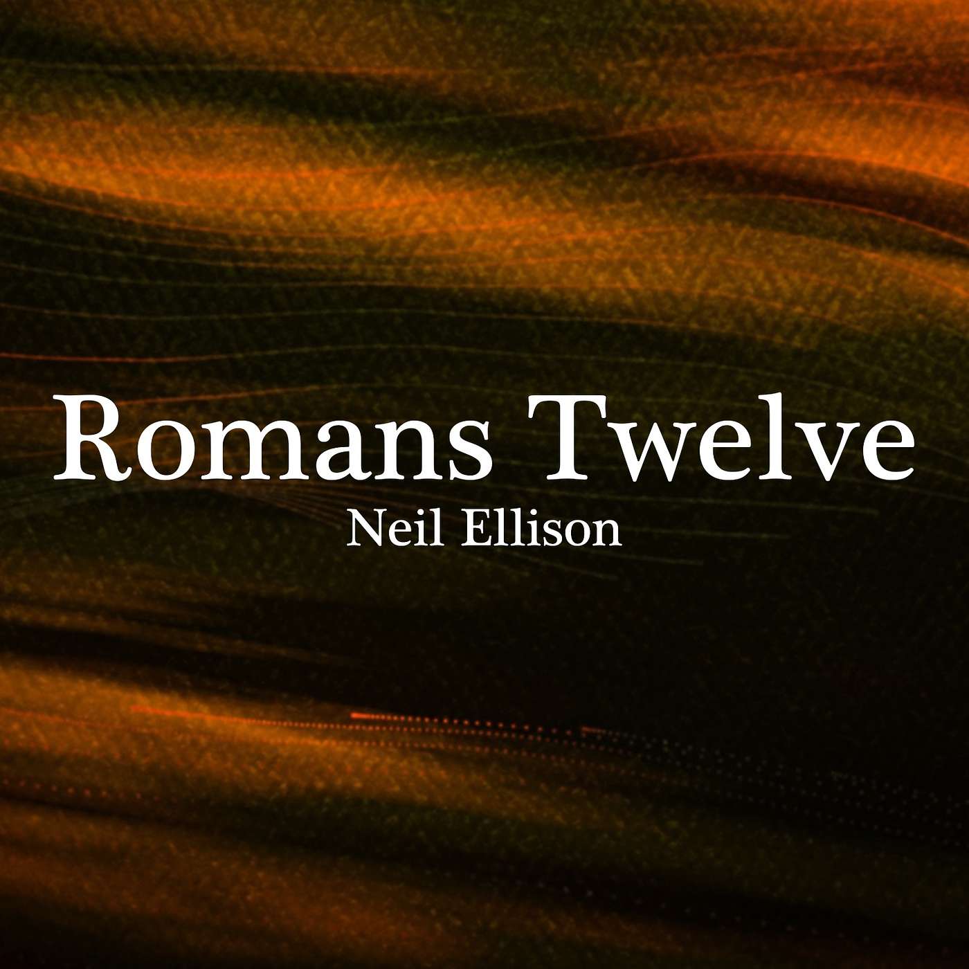 Romans Twelve
