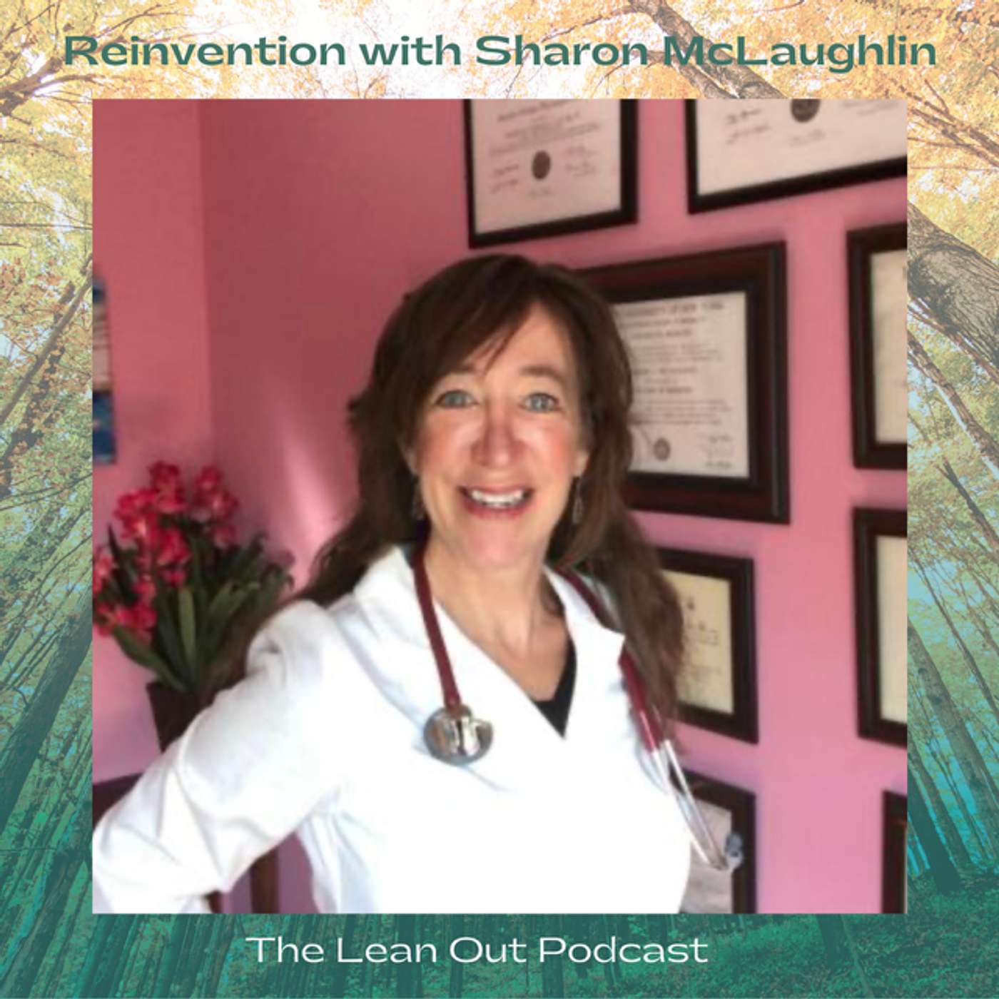 Reinvention with Sharon McLaughlin