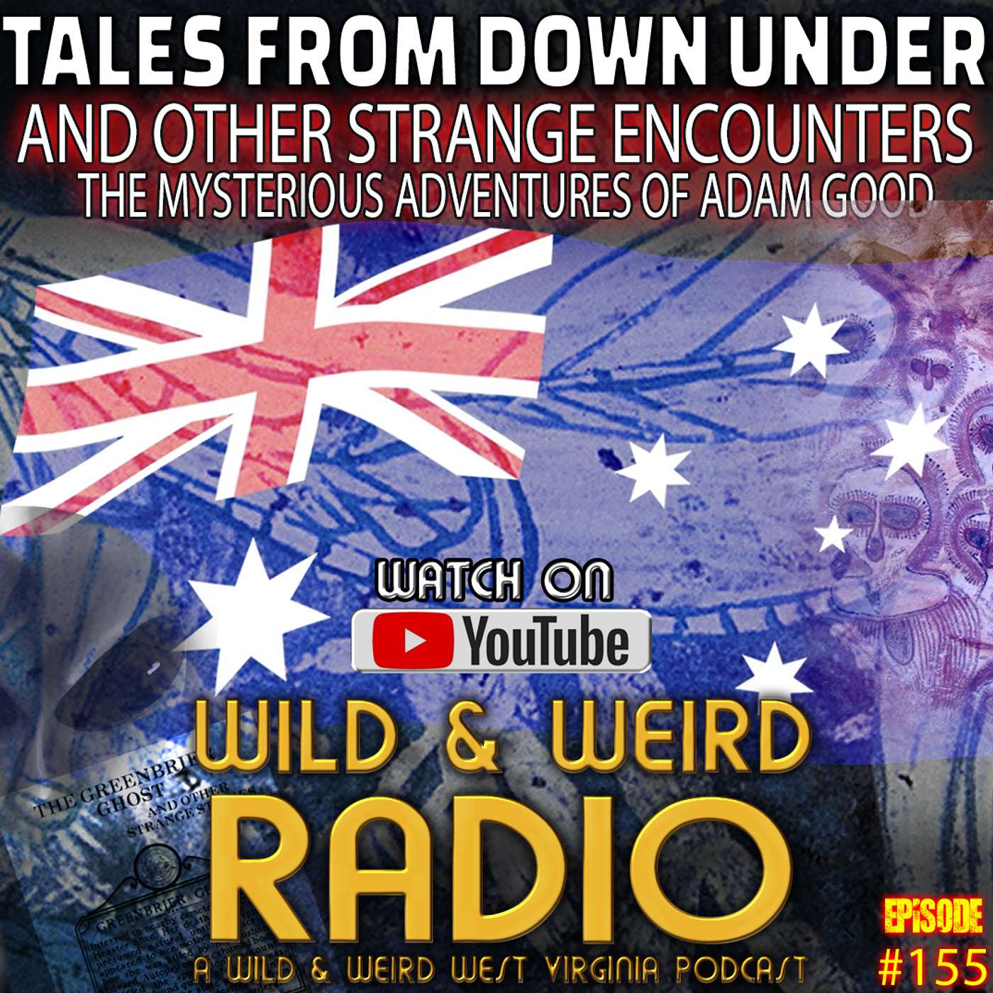 Tales From Down Under & Other Strange Encounters