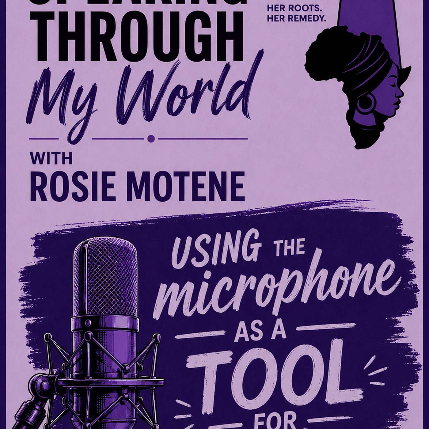 Speaking Through My World -part of the Feminist Frontlines initiative. episode artwork
