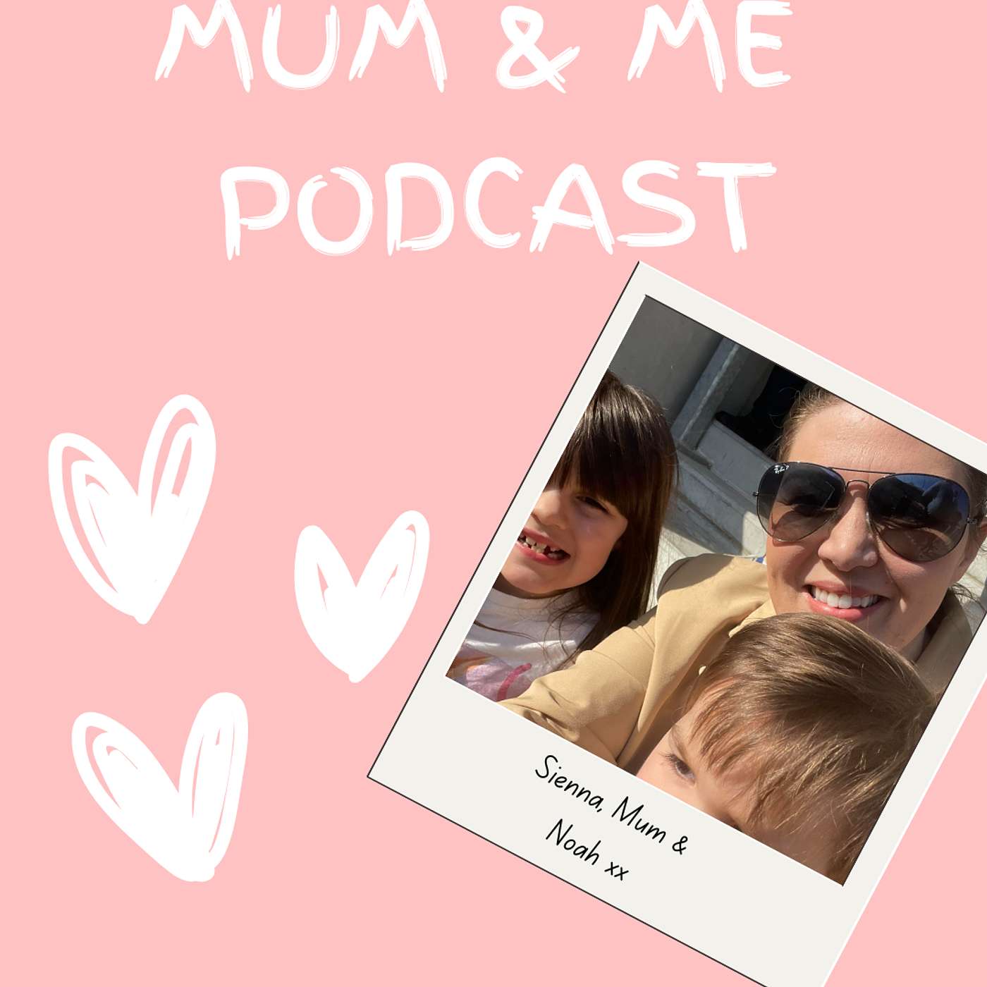 Mum & Me podcast cover art