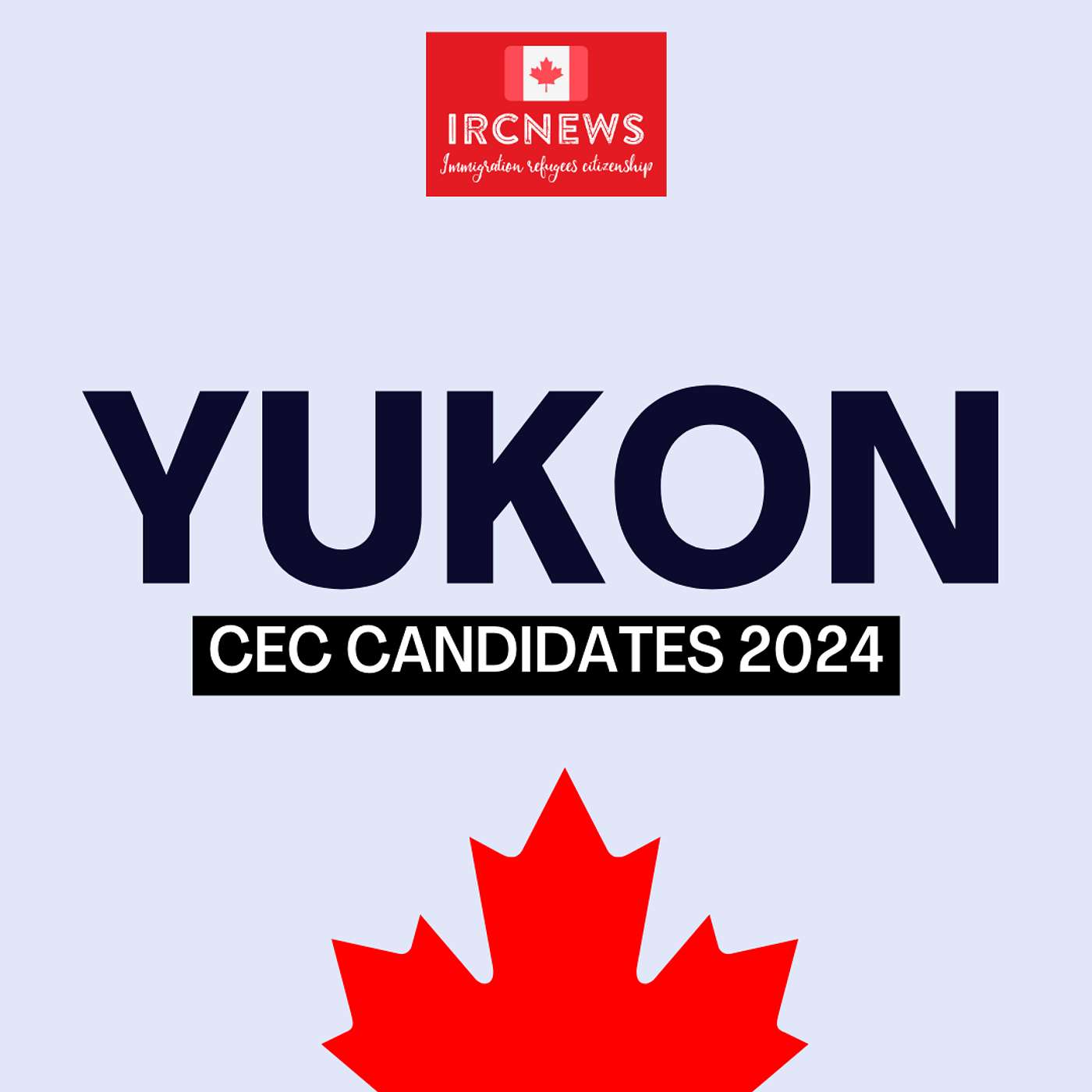 Canada Immigration Total FSTP Express Entry Candidate Selection for the Province of Yukon in 2024 episode artwork