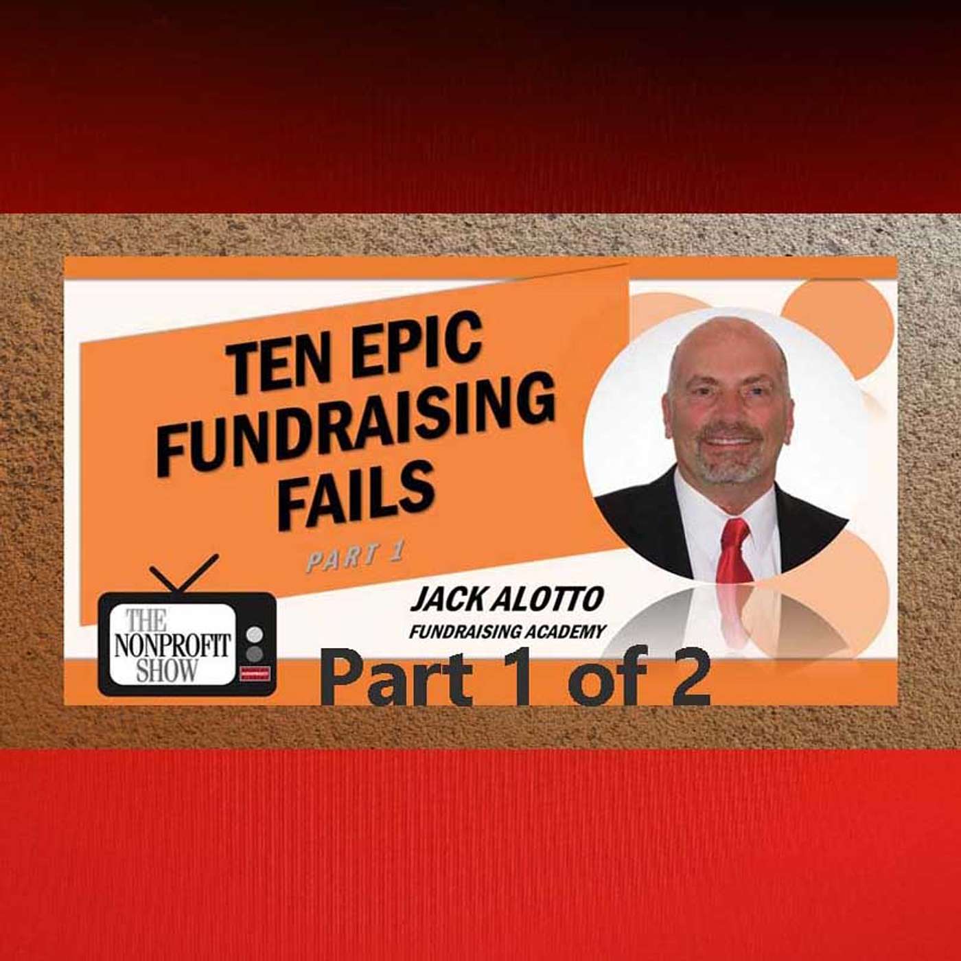 Ten Epic Fundraising Fails! Part 1