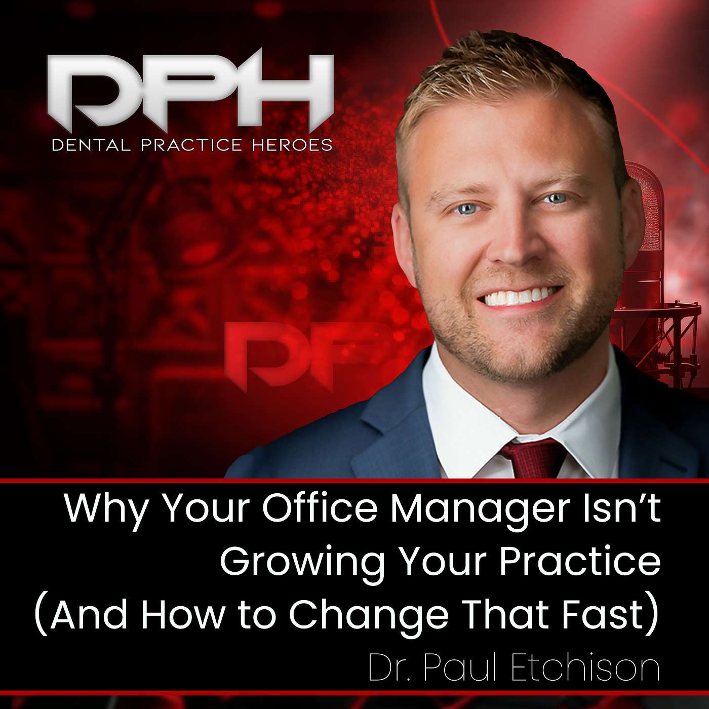 Why Your Office Manager Isn’t Growing Your Practice (And How to Change That Fast)