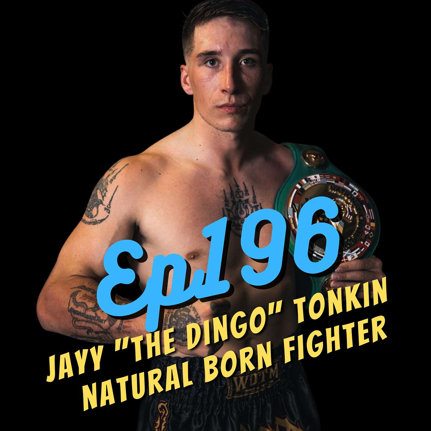 Ep 196 - Jayy Tonkin talks climbing the world rankings and being in control of his own destiny episode artwork