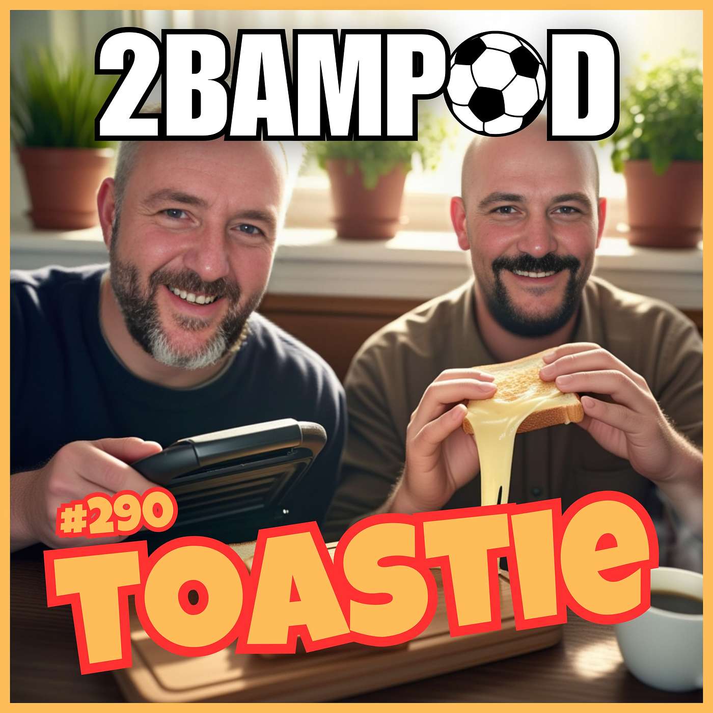 #290 - Toastie #290 - Toastie