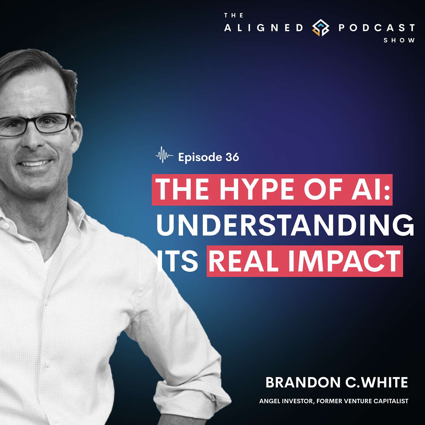 “The Hype of AI: Understanding Its Real Impact” –  Brandon C. White