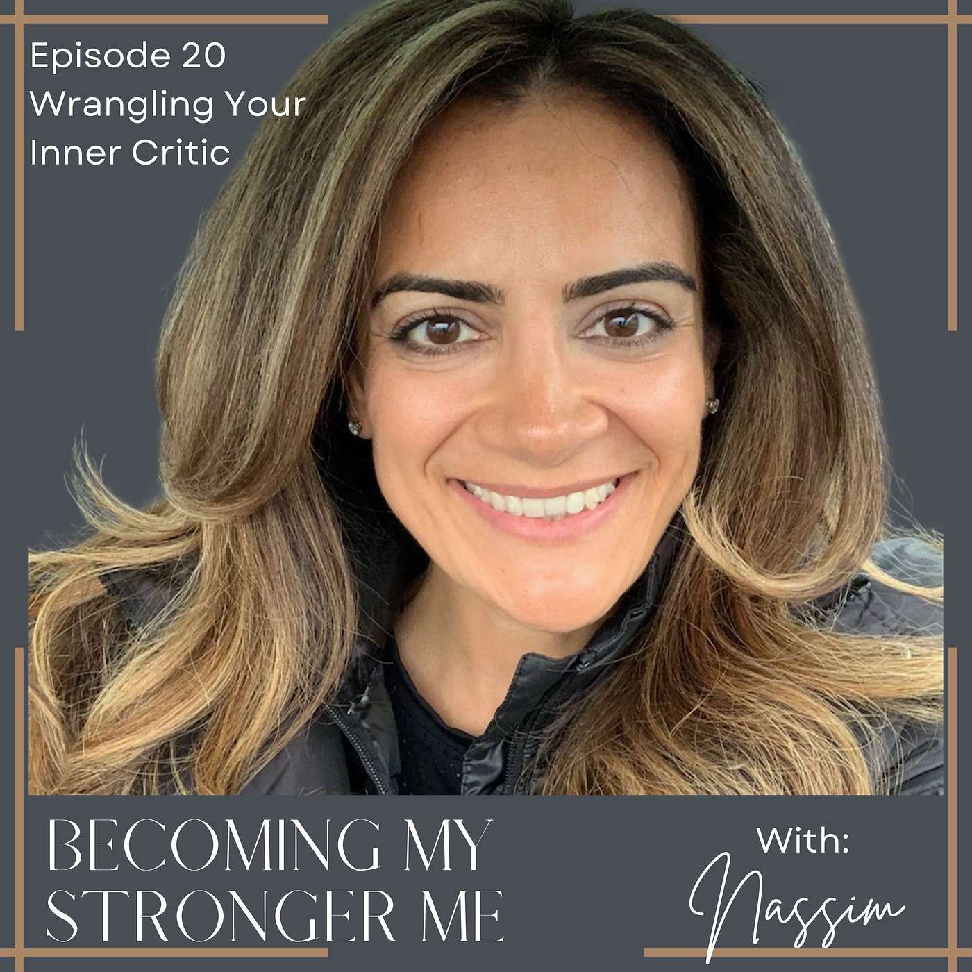 Becoming My Stronger Me