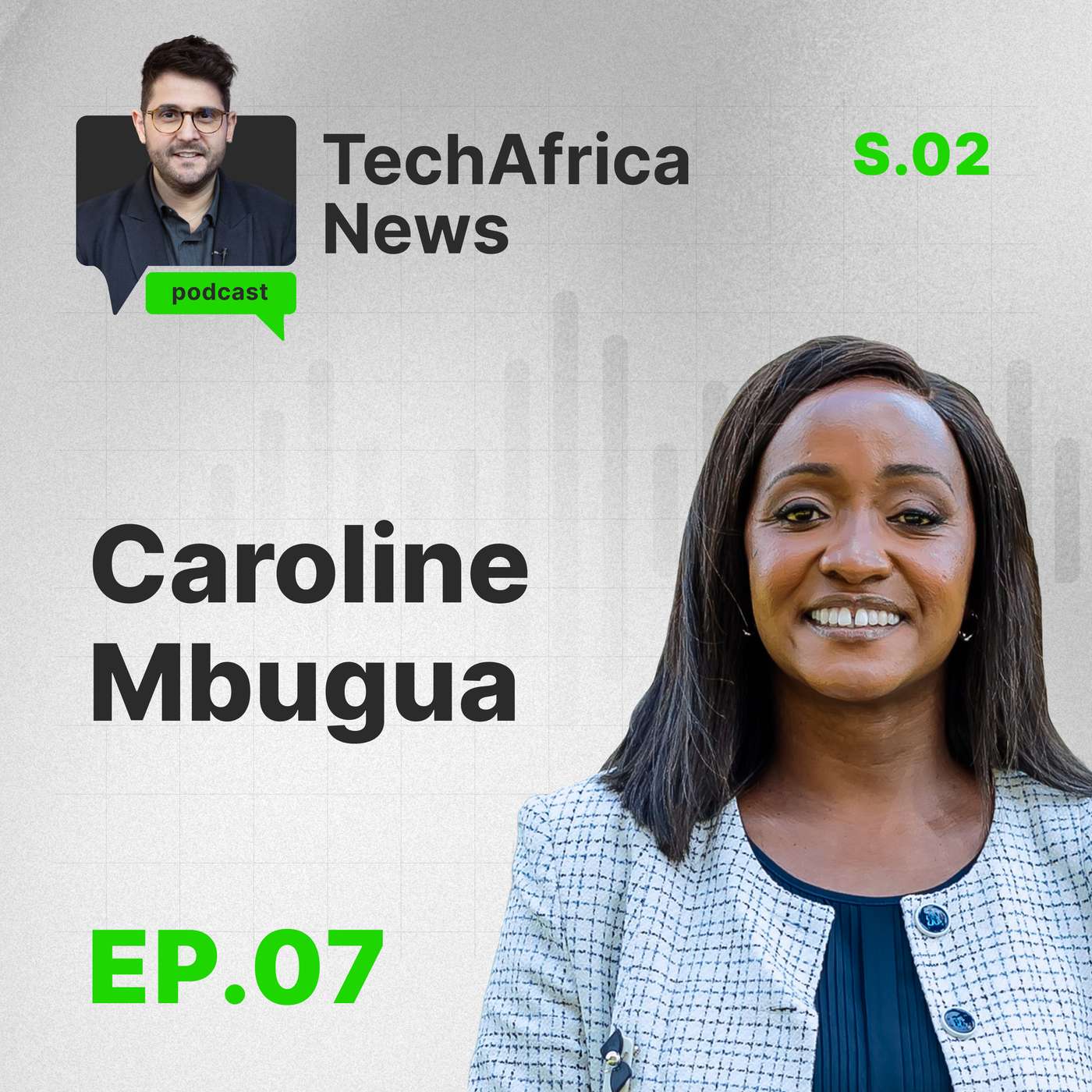 EP.07 | S2 | What Will It Take to Get 900M+ Africans Online? GSMA’s Caroline Mbugua on Affordability, AI and Policy Reform
