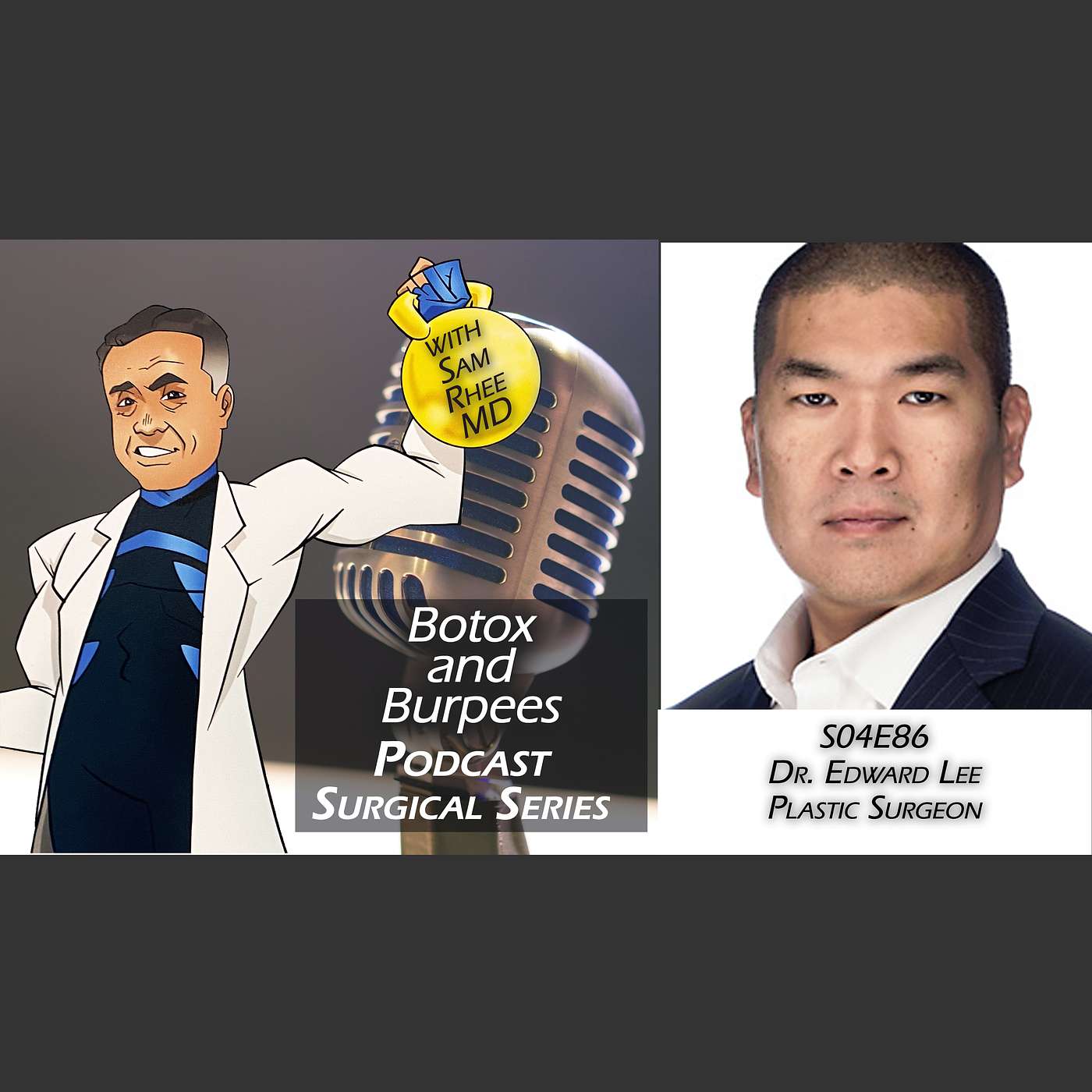 S04E86 Revolutionizing Plastic Surgery: AI, Mentorship, and Sustaining a Career with Dr. Edward Lee episode artwork