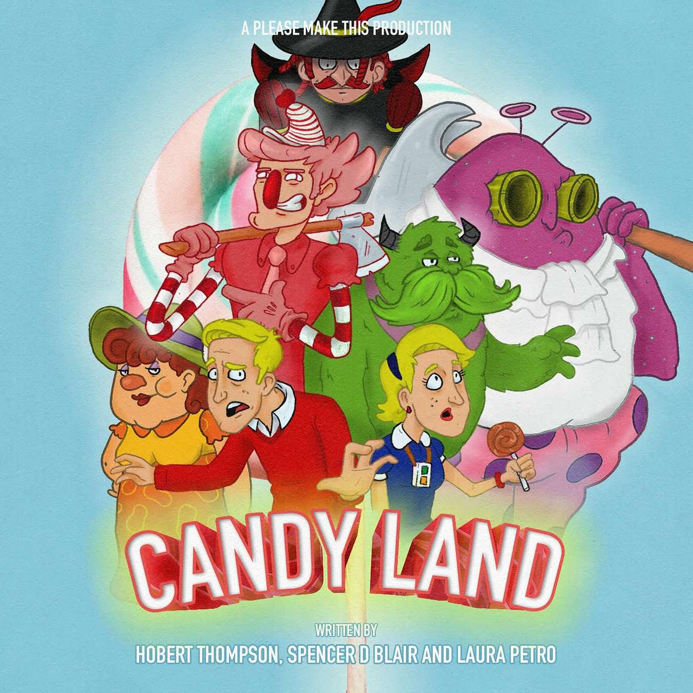 Candyland the Motion Picture, Part 2