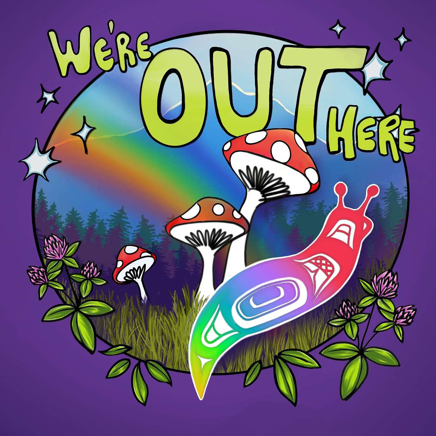 We're Out Here podcast artwork
