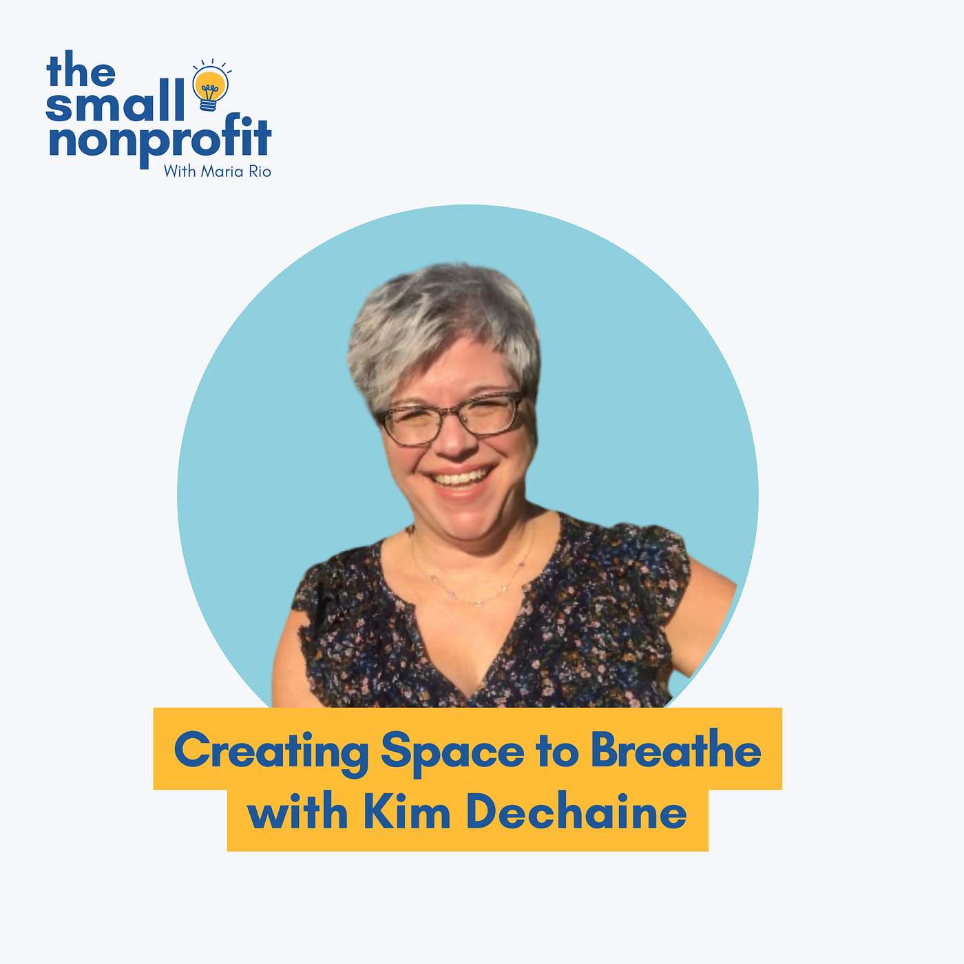 Small Nonprofit: Fundraising Tips, Leadership Strategies, and Community-Centric Solutions