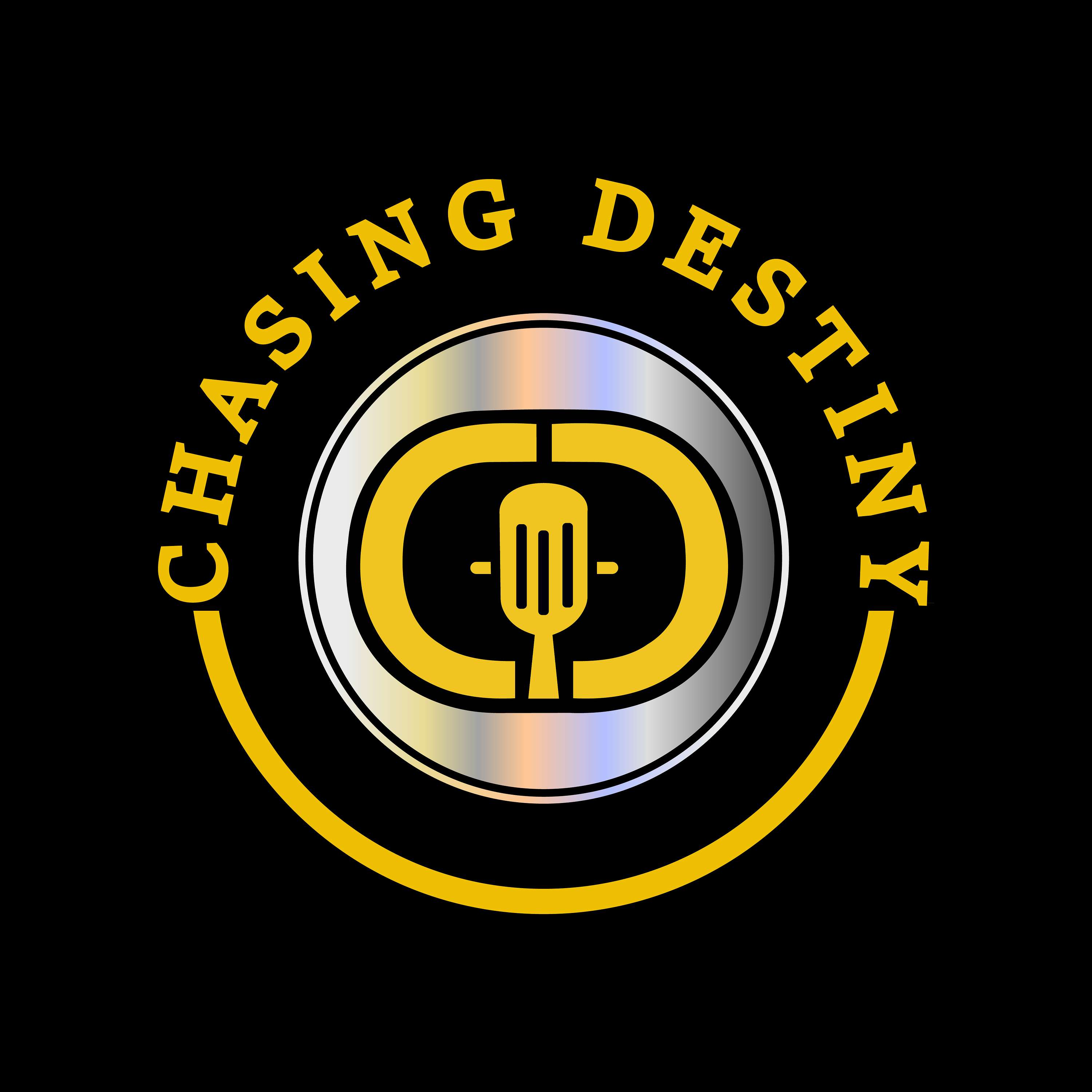 Chasing Destiny