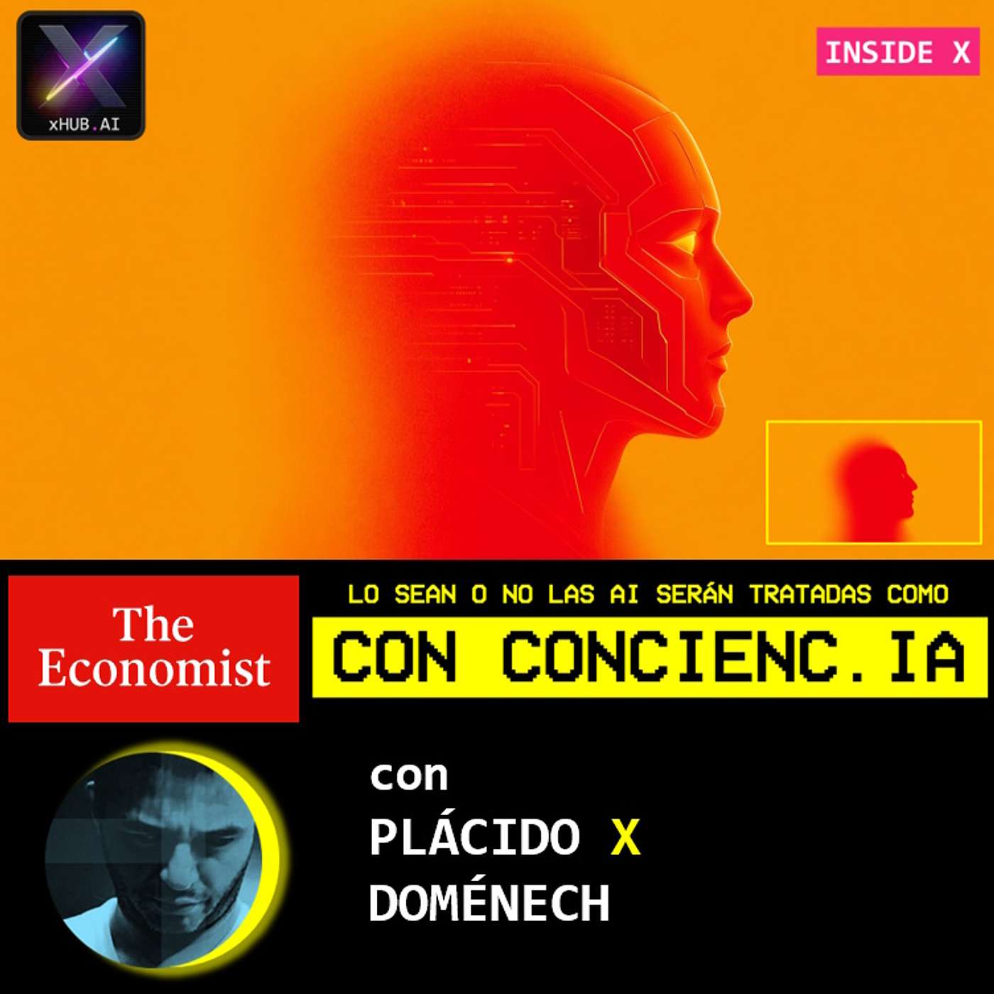 T6.E156. INSIDE X LO SEAN O NO LAS AI SERÁN TRATADAS COMO SI TUVIERAN CONCIENC.IA