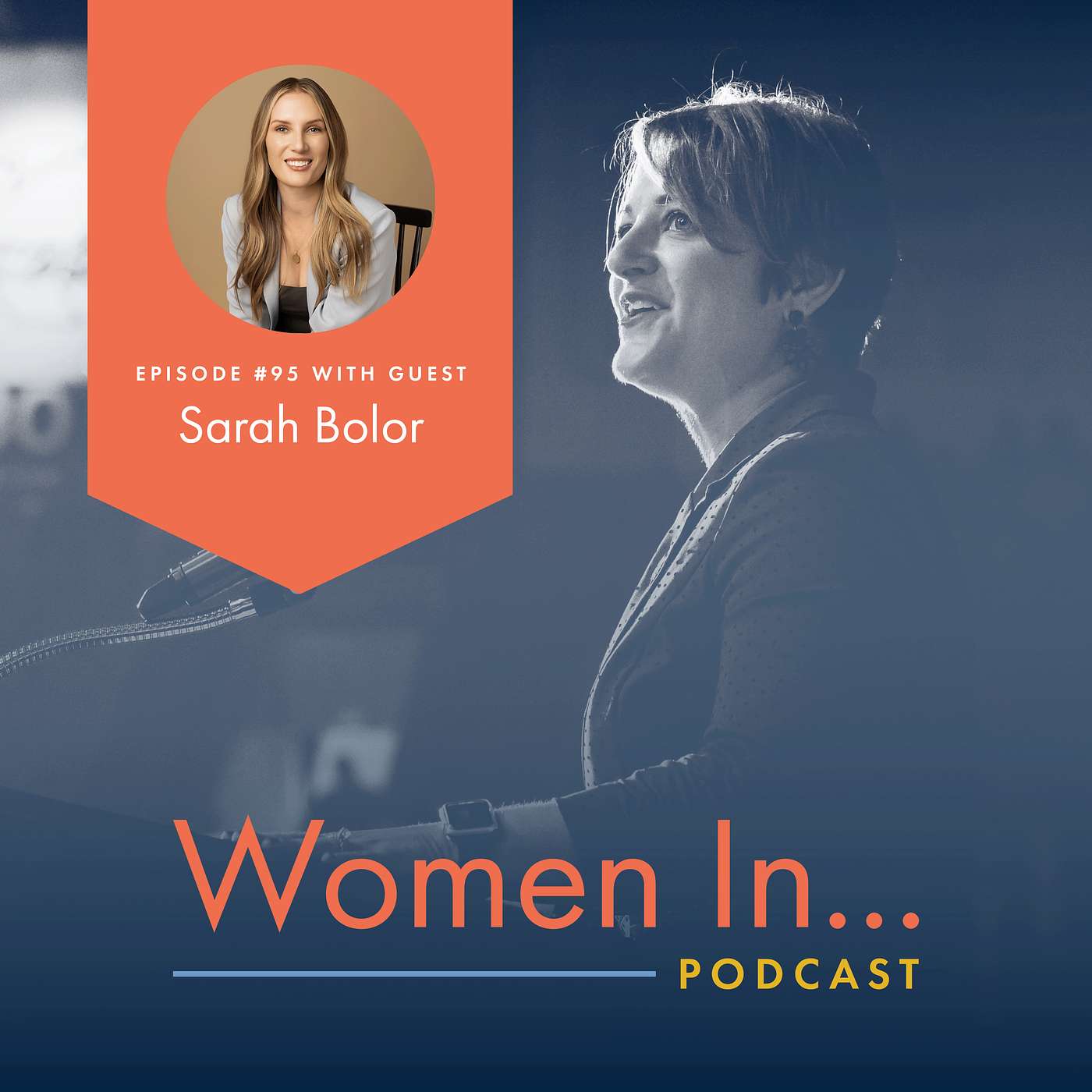 Women In... Episode 95: Sarah Bolor - Overcommitment Detox: The Power of Instagram + Therapy