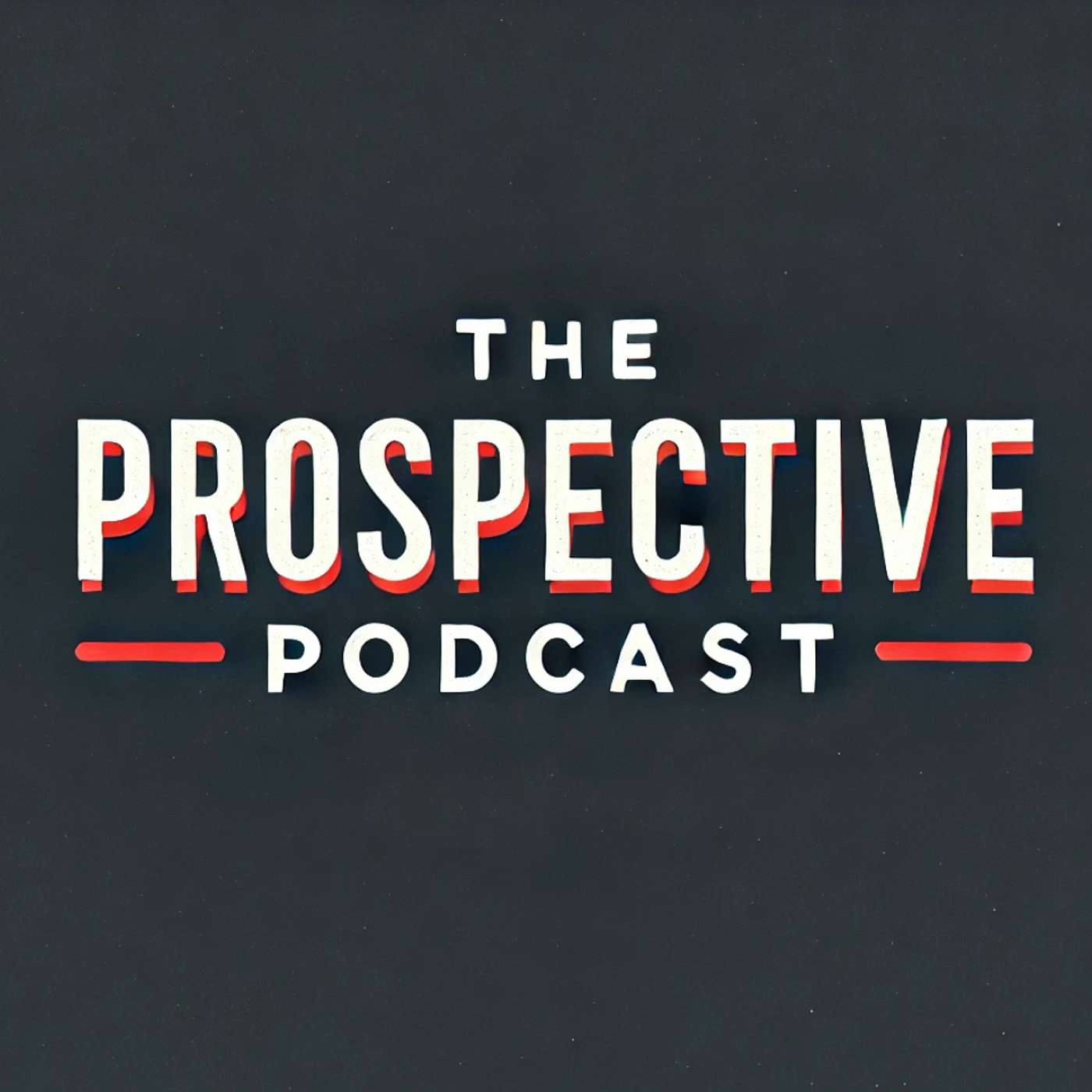 The Prospective Podcast