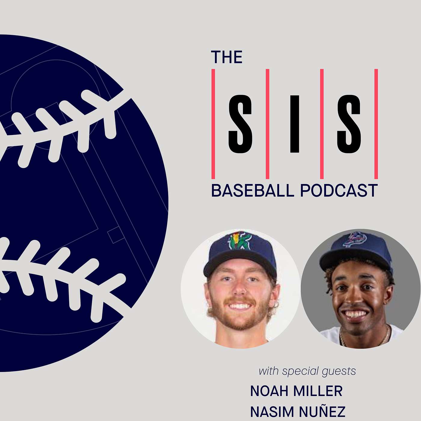 Minor League Wizardry With Noah Miller & Nasim Nuñez